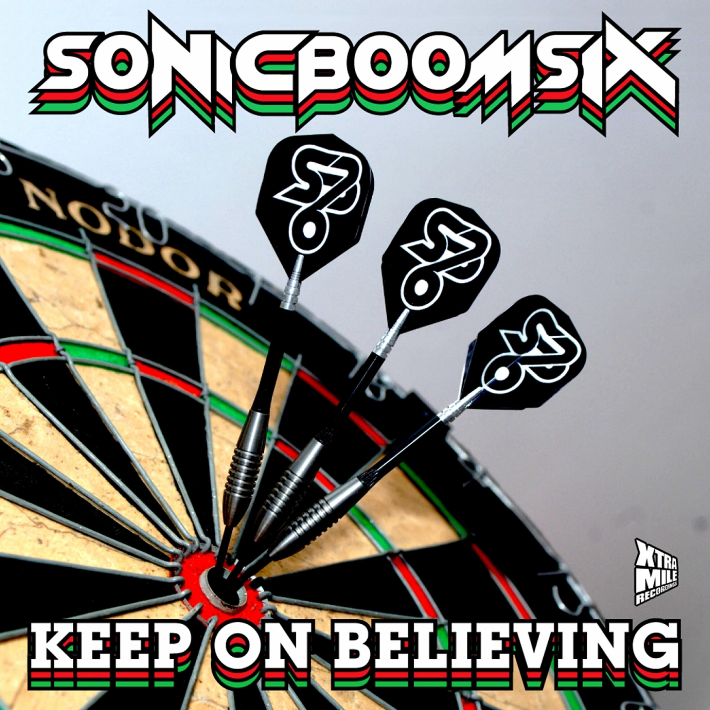 Sonic Boom Six - Keep on Believing (Capitol 1212 Remix)