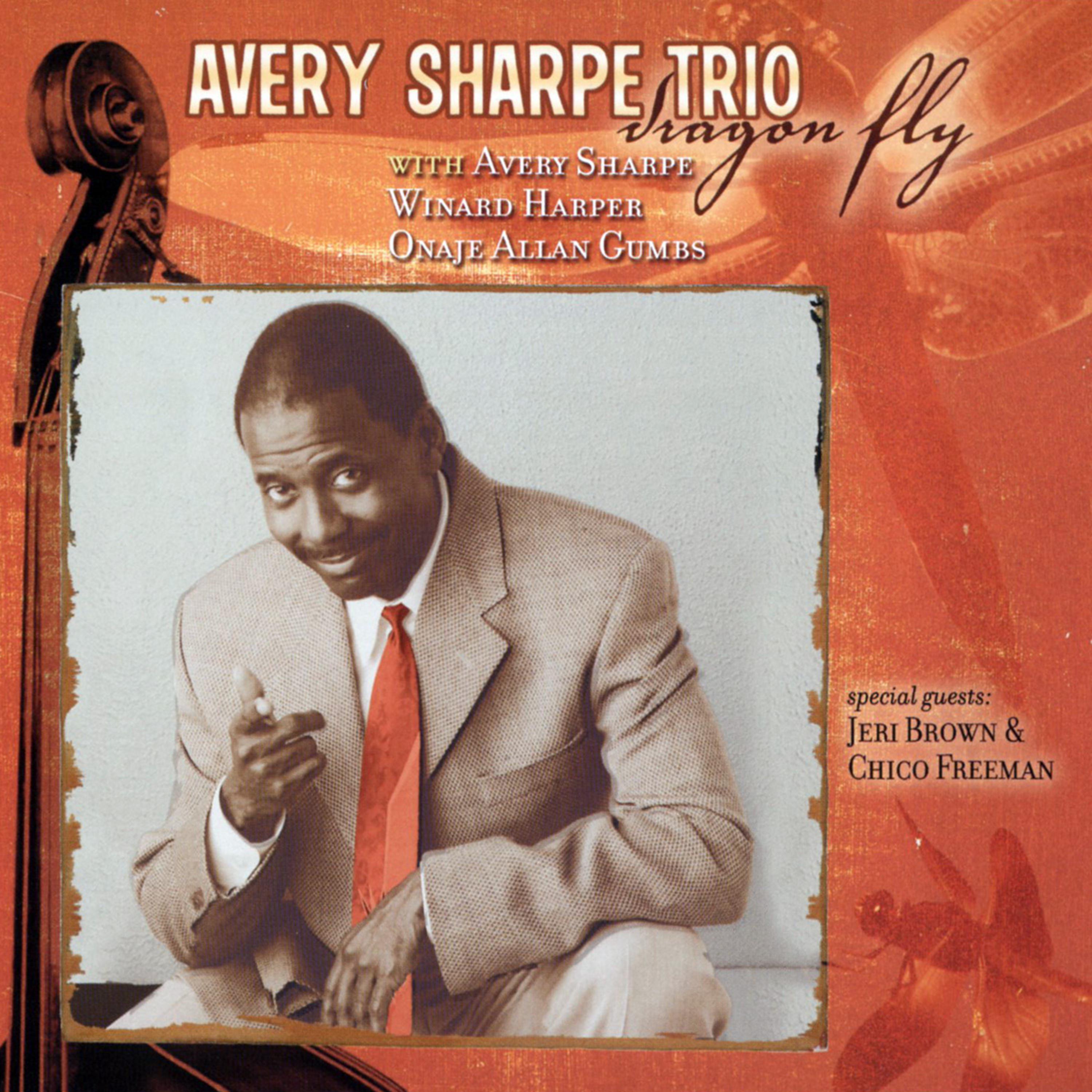 Постер альбома Avery Sharpe Trio-Dragon Fly