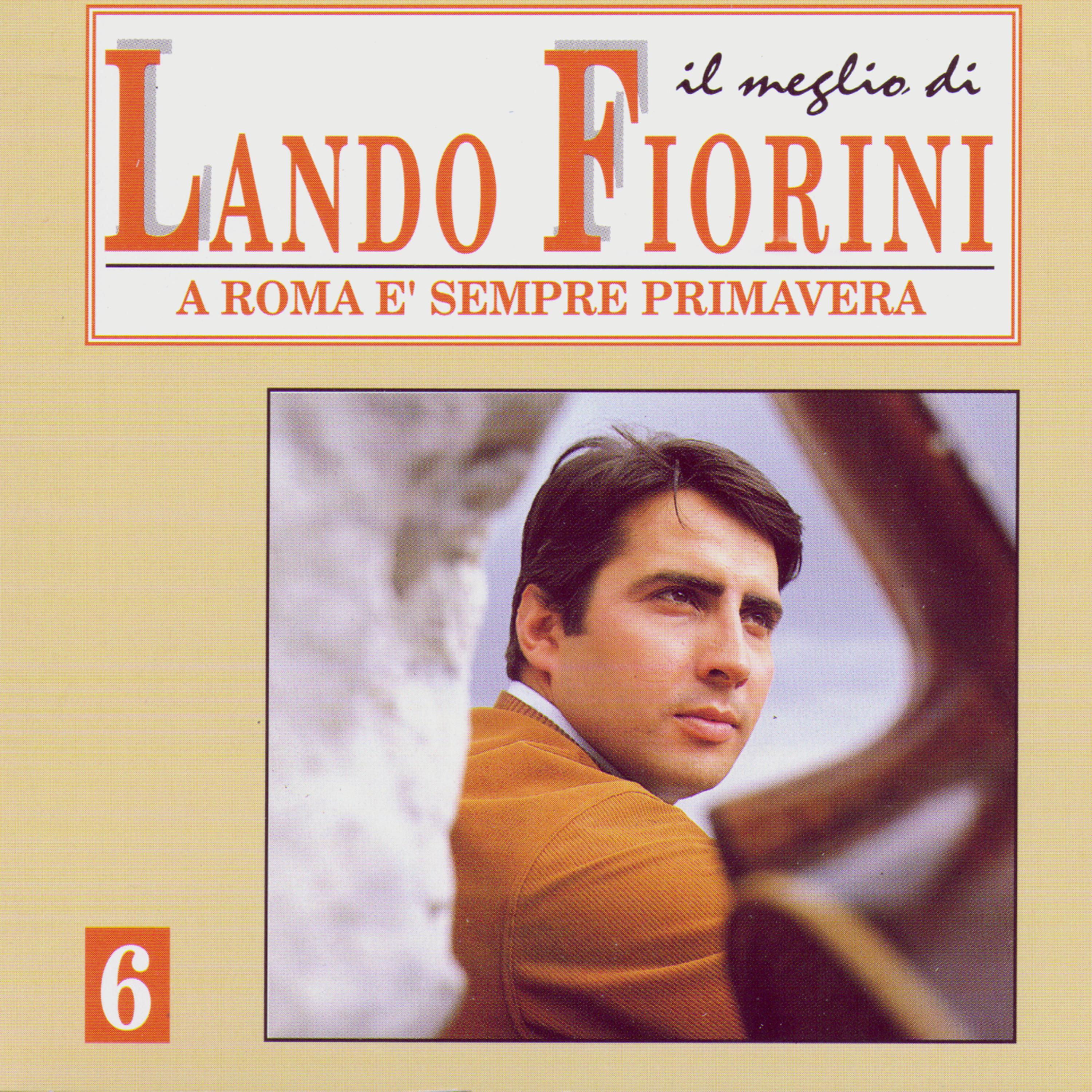 Lando Fiorini - Com'E Bello Fa' L'Amore Quanno E' Sera