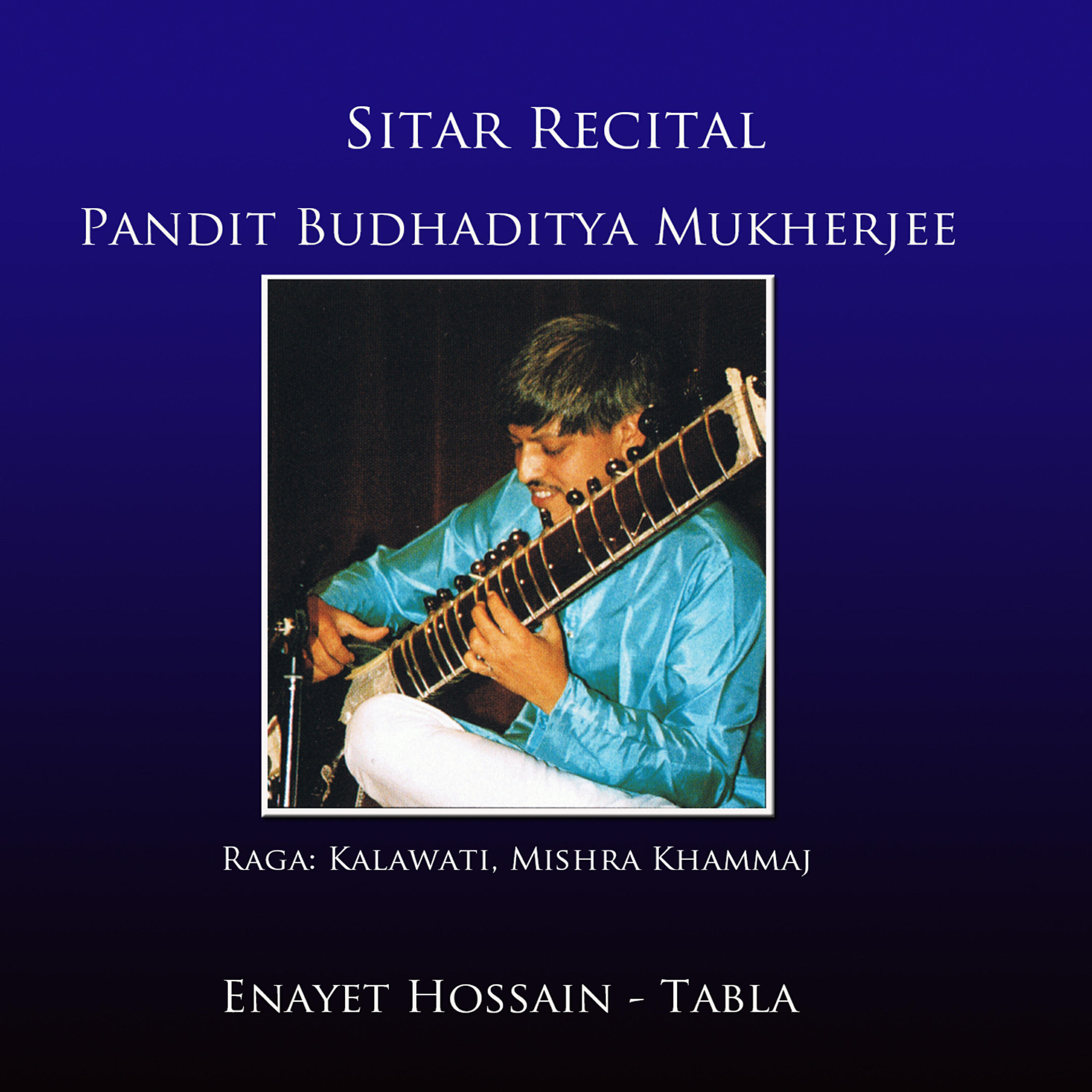 Budhaditya Mukherjee - Raga: Kalawati (Gat in Vilambit Teental)
