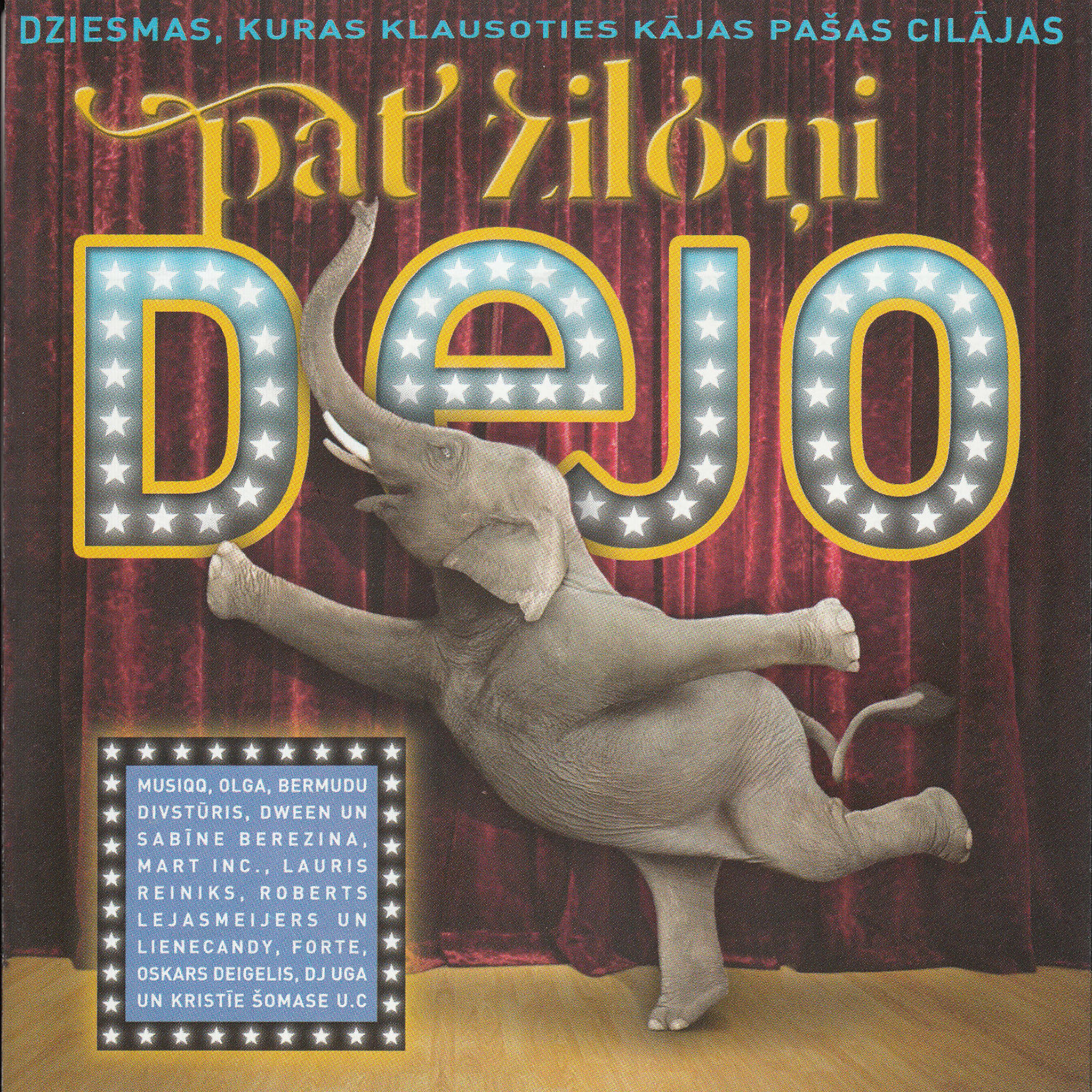 Постер альбома Pat Ziloņi Dejo