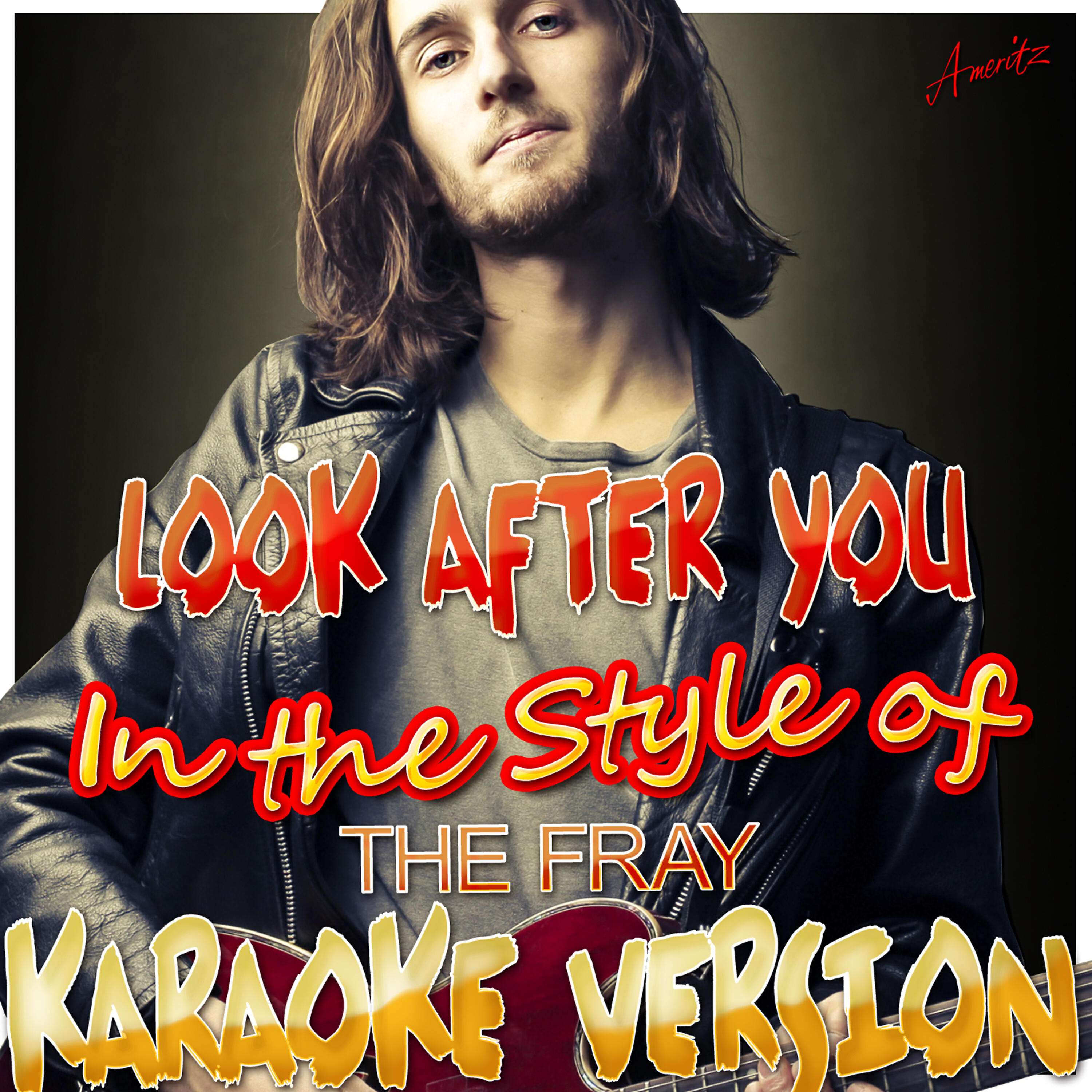 Ameritz - Karaoke - Look After You (In the Style of Fray) [Karaoke Version]
