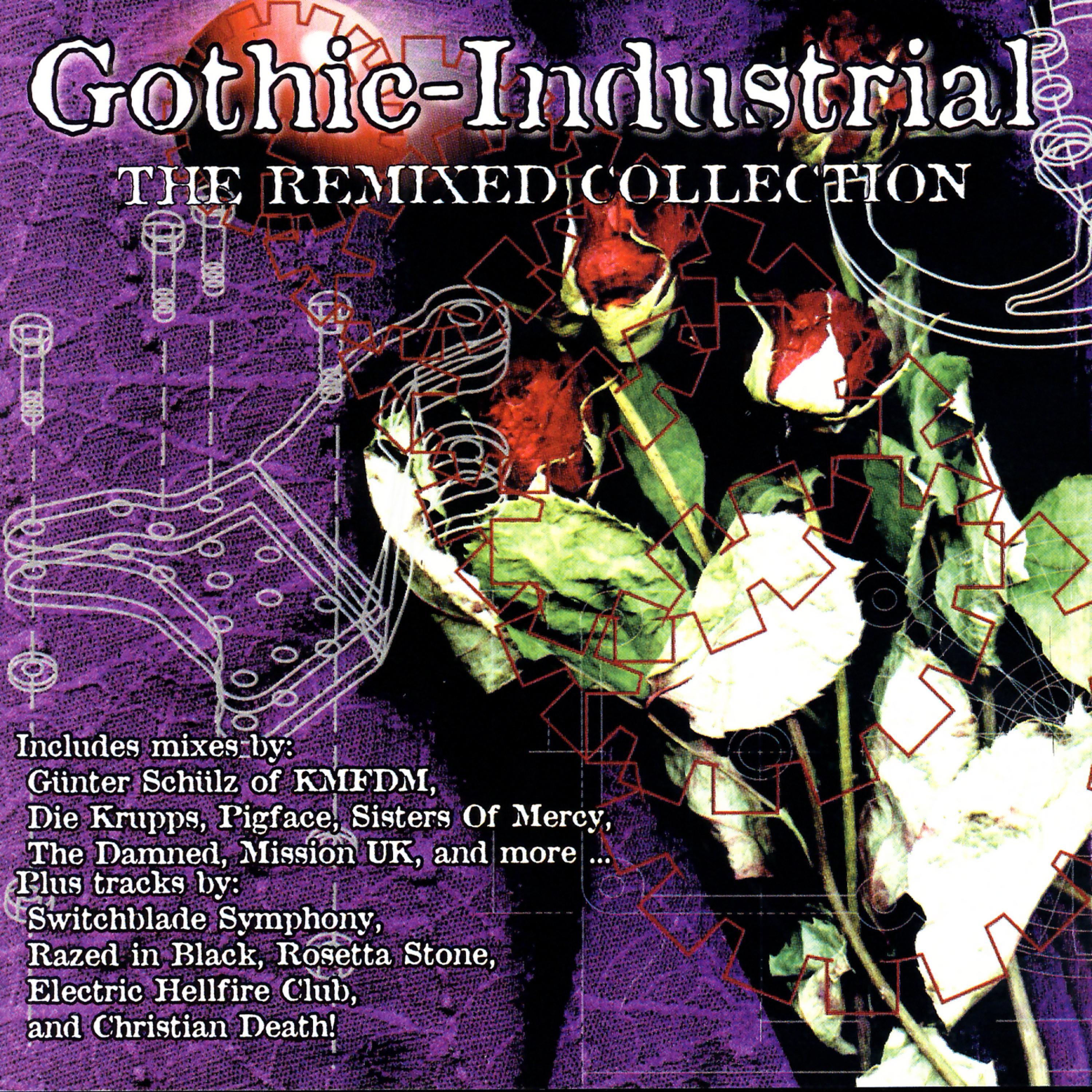 Постер альбома Gothic-Industrial: The Remixed Collection