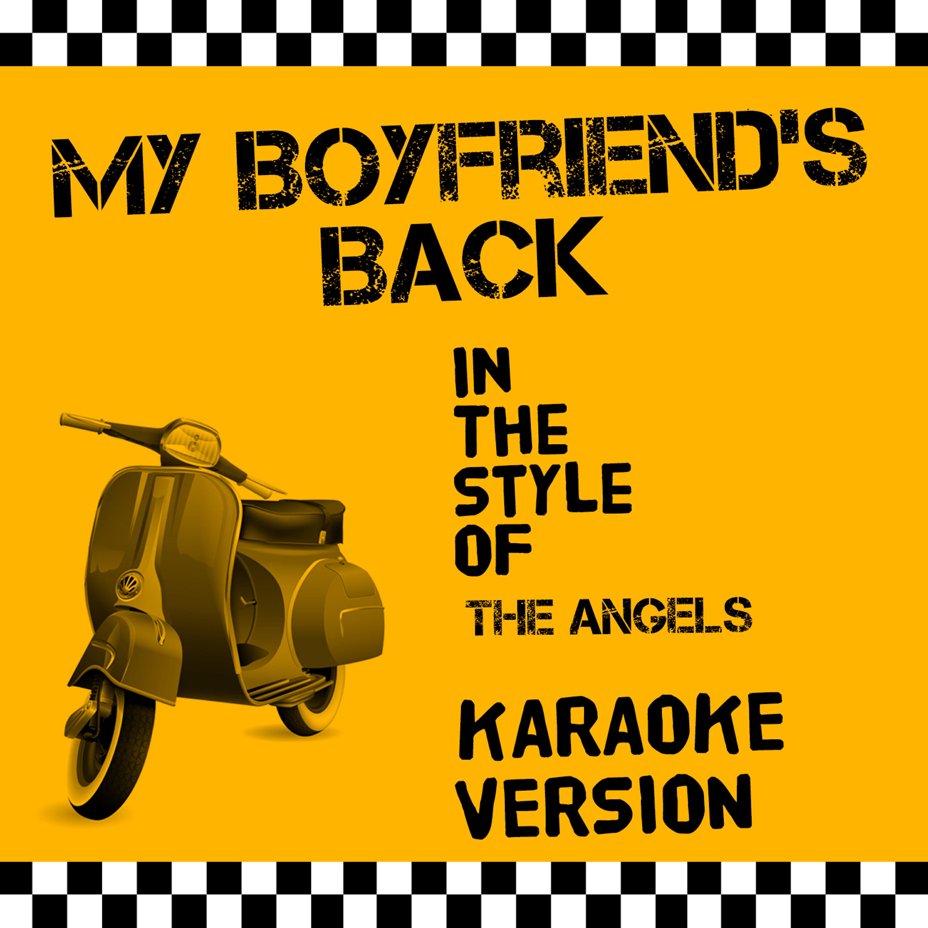 Ameritz Audio Karaoke - My Boyfriend's Back (In the Style of the Angels) [Karaoke Version]