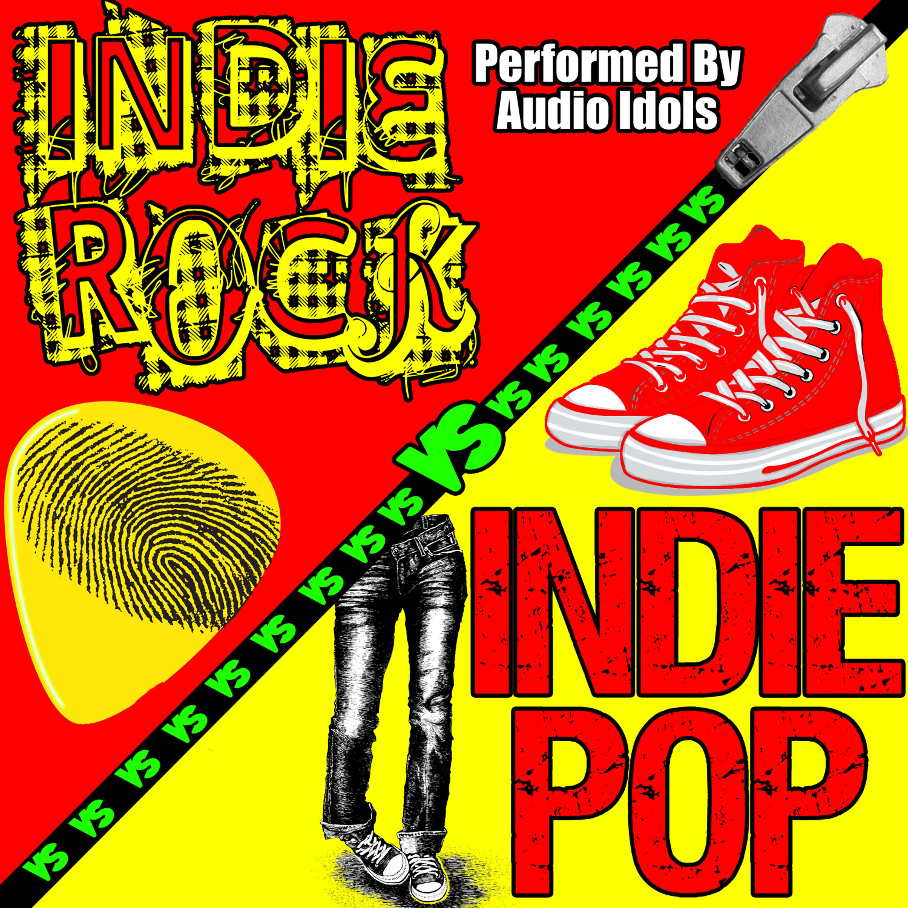Постер альбома Indie Rock vs Indie Pop