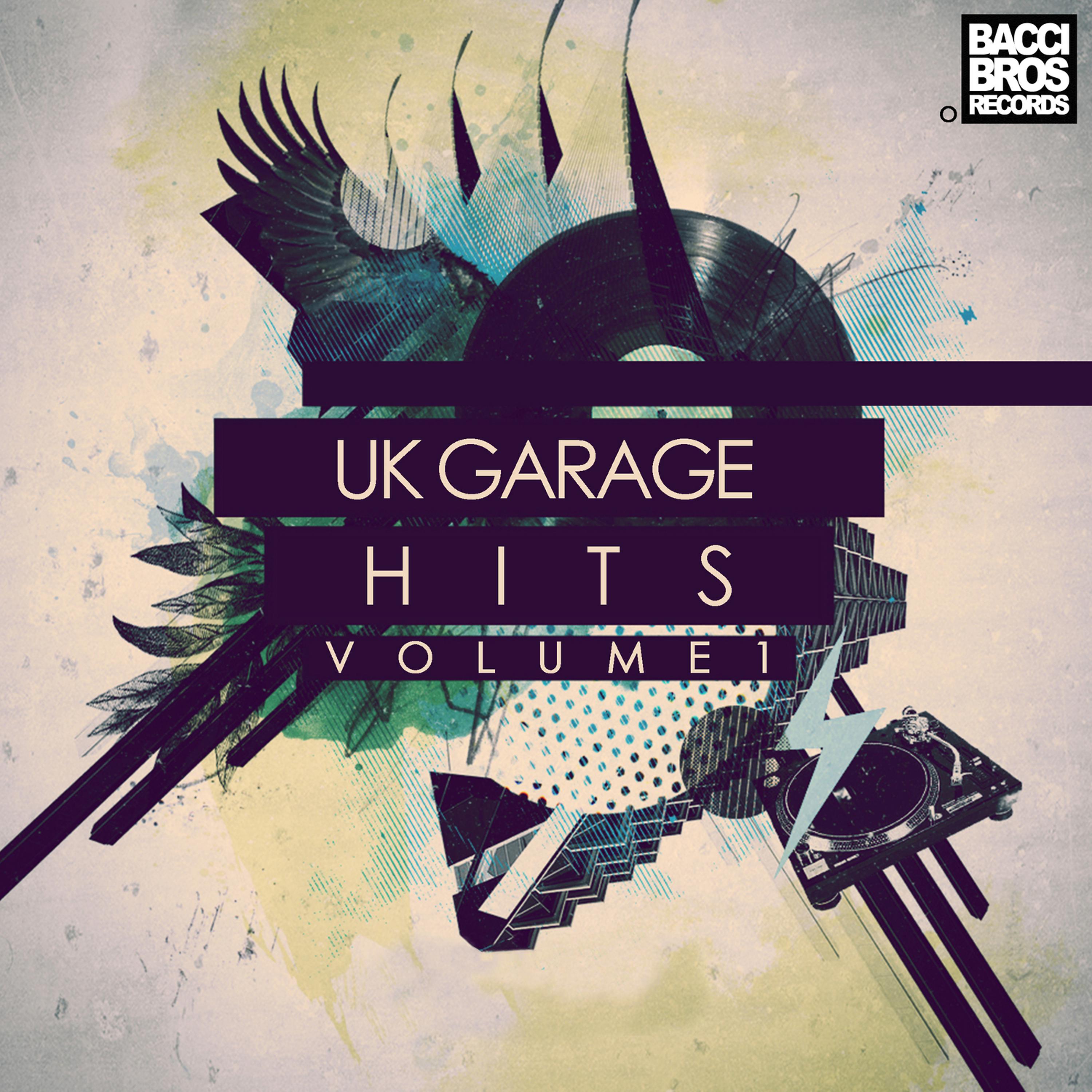 Постер альбома Uk Garage Hits - Volume 1