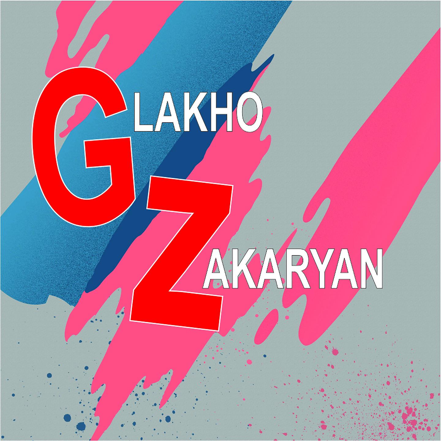 Постер альбома Glakho Zakaryan