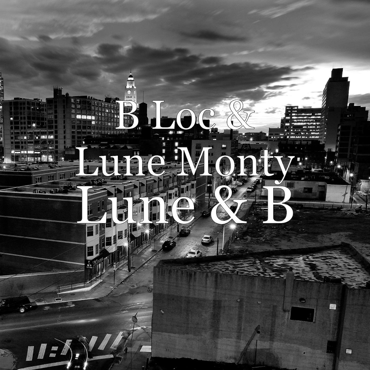 Постер альбома Lune & B