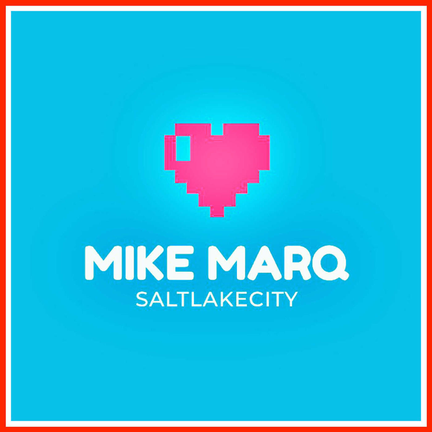 Mike Marq - I Do What I Wanna