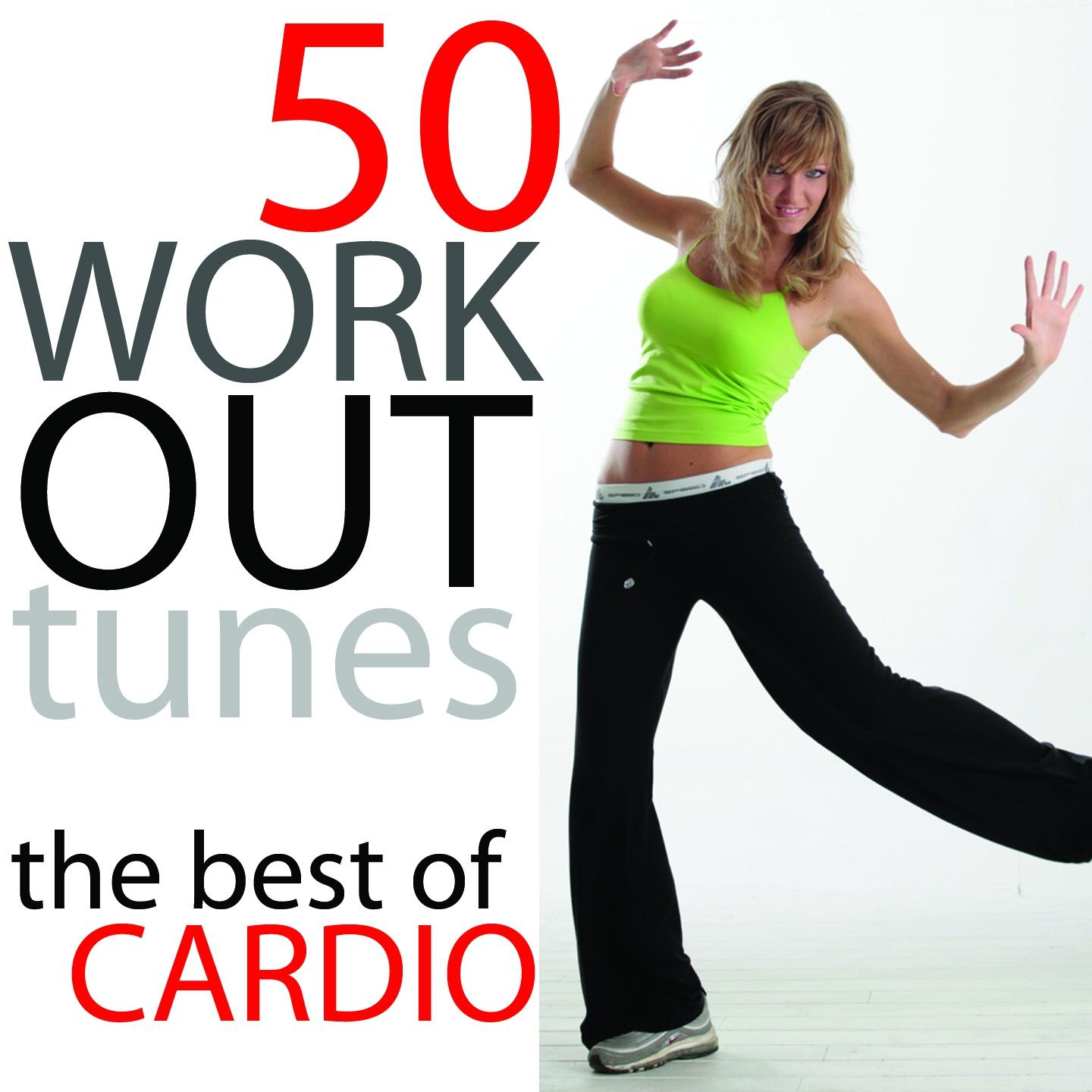 Постер альбома 50 Workout Tunes: The Best Of Cardio