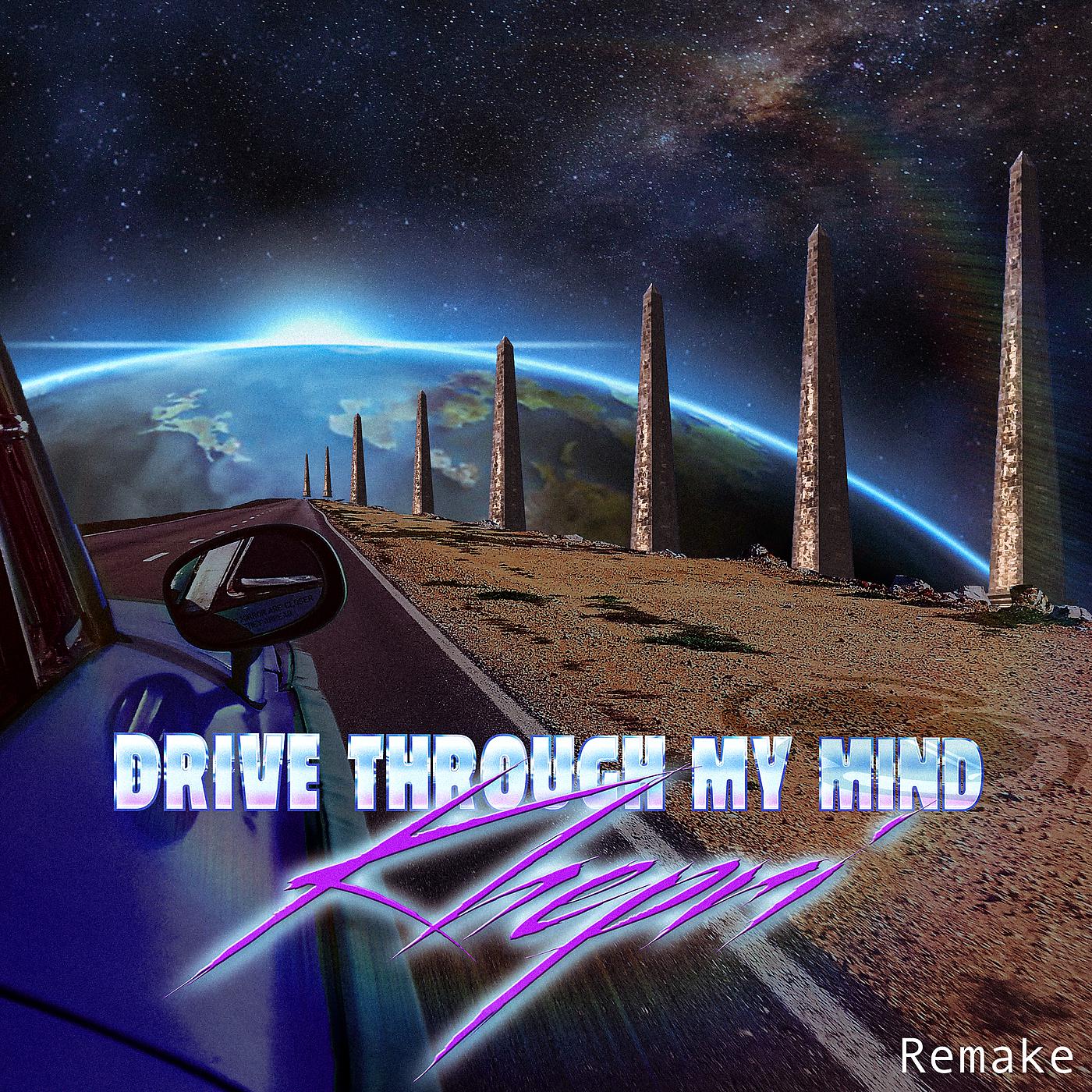 Постер альбома Drive Through My Mind