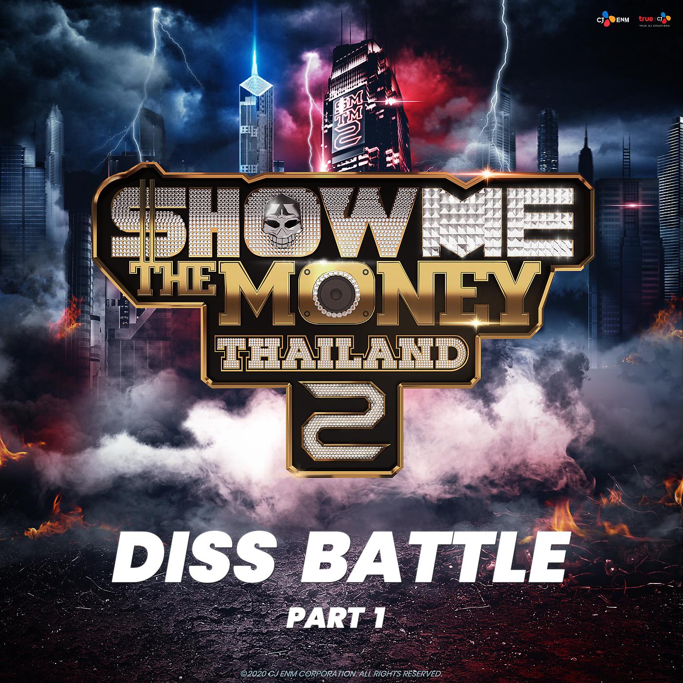 Постер альбома Show Me The Money Thailand 2 : Diss Battle