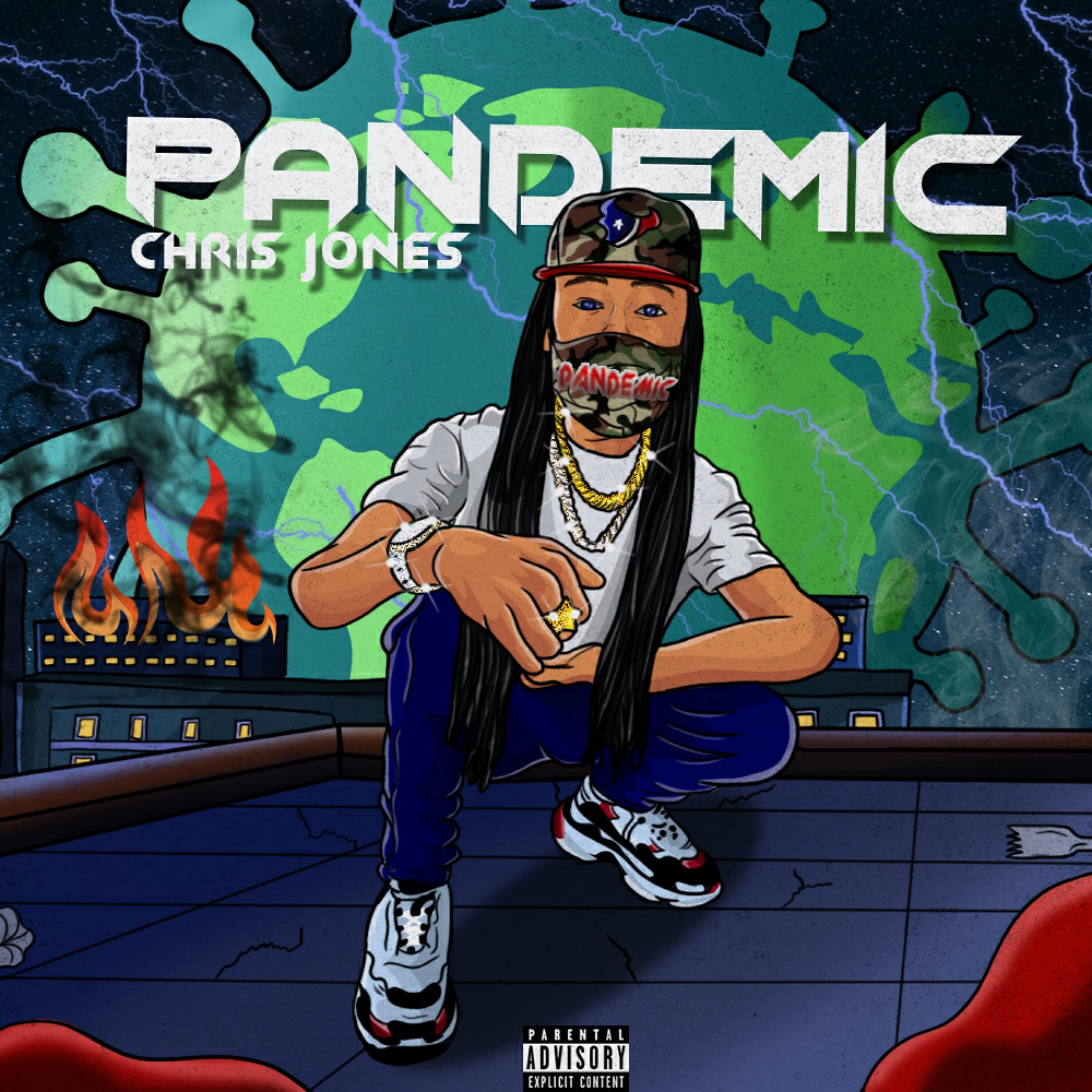 Chris Jones - Double Pandemic (feat. Don Menace & Nawfside Outlaw)