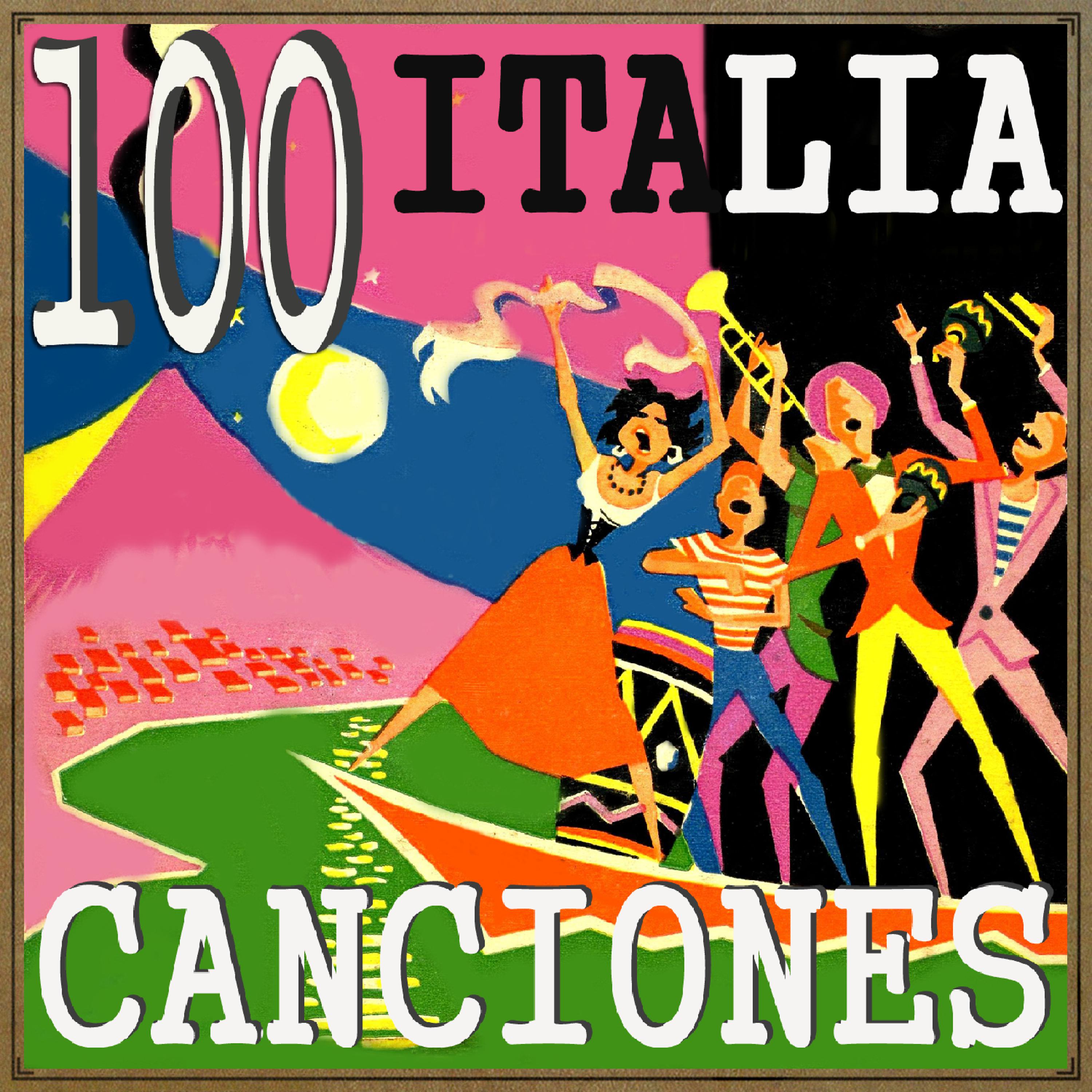 Постер альбома Italia 100 Canciones