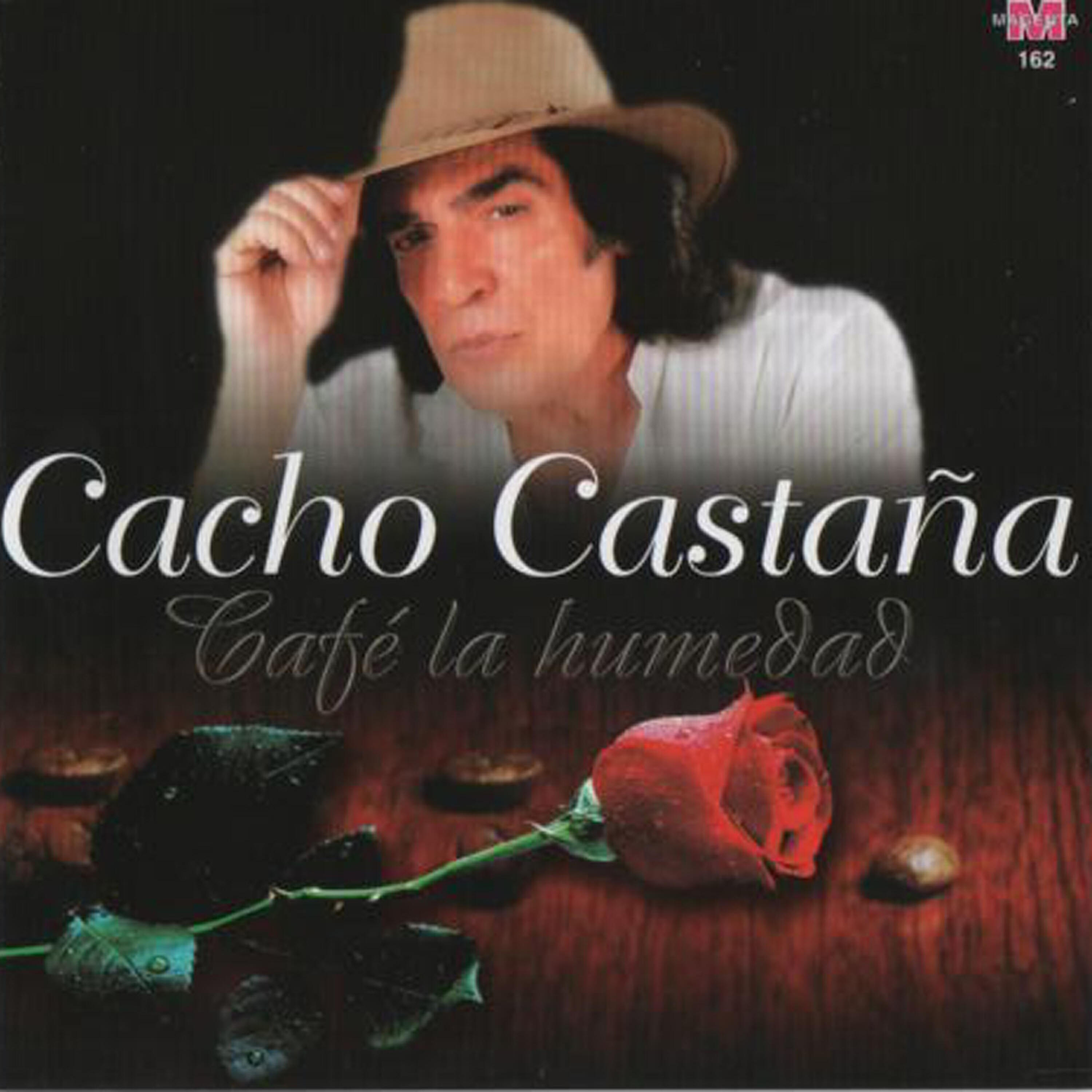 Cacho Castaña - Yo... Si Vuelvo a Nacer
