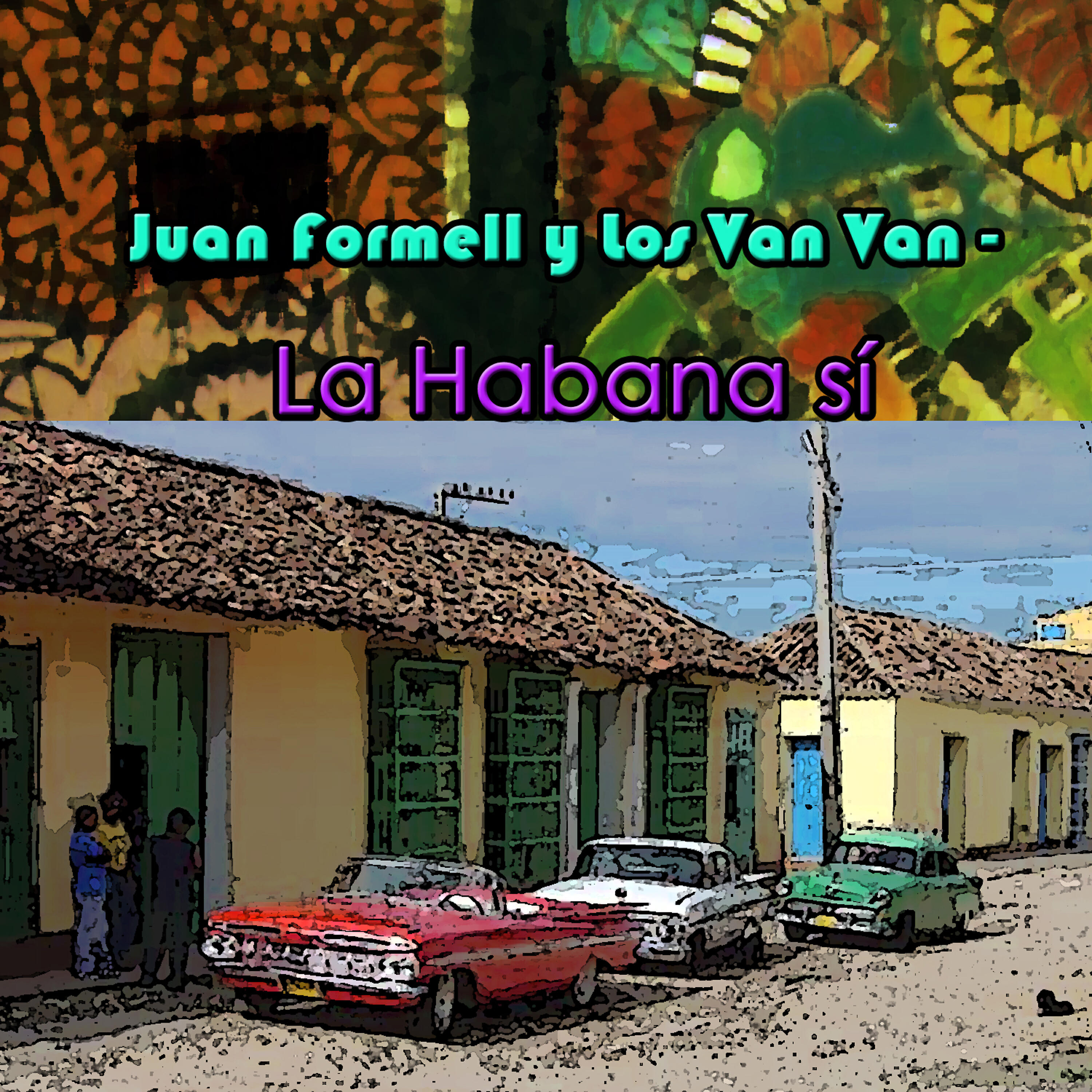 Juan Formell - El Guararey de Pastora