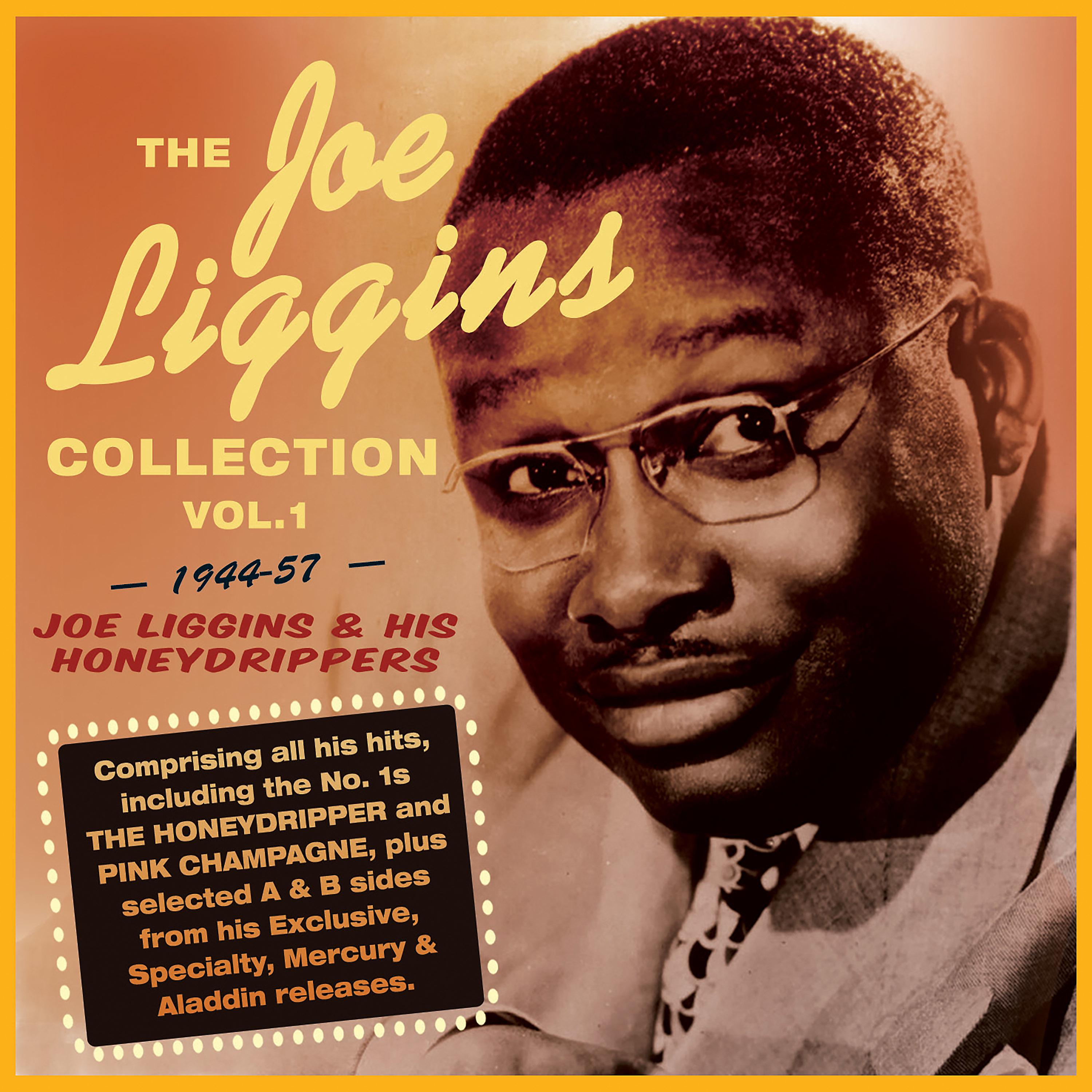 Постер альбома The Joe Liggins Collection 1944-57, Vol. 1