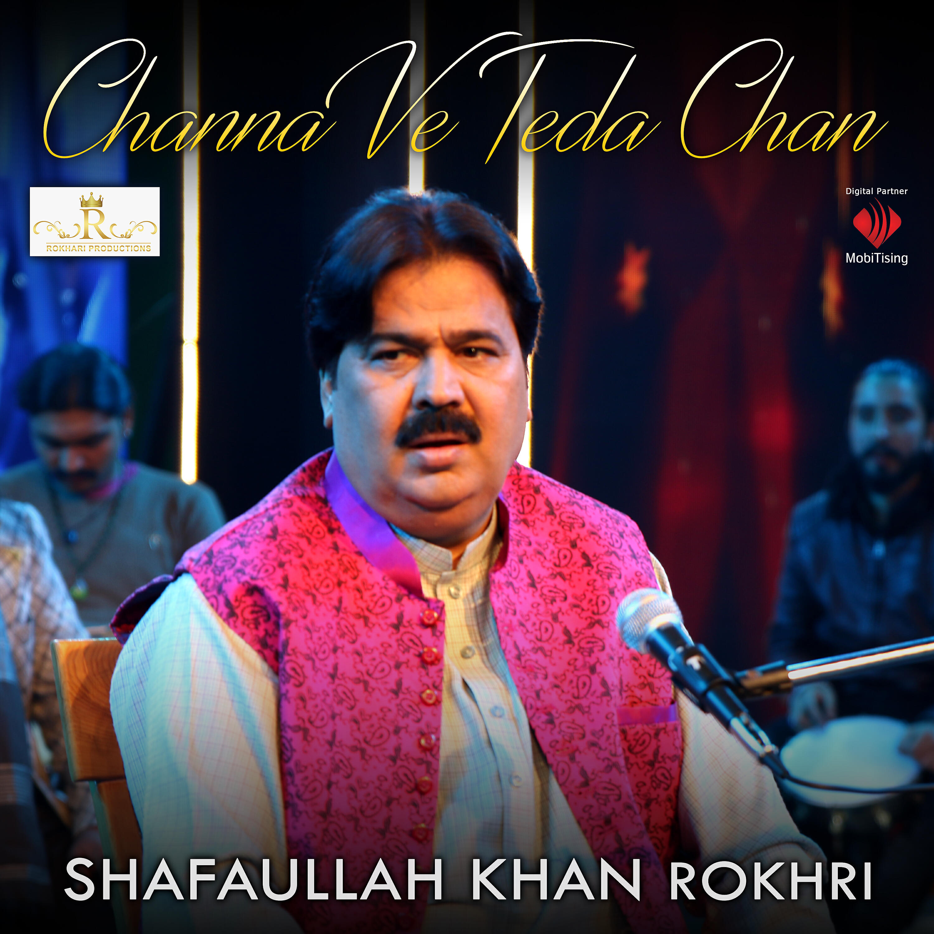 Shafaullah Khan Rokhri - Wasay Tedi Mianwali