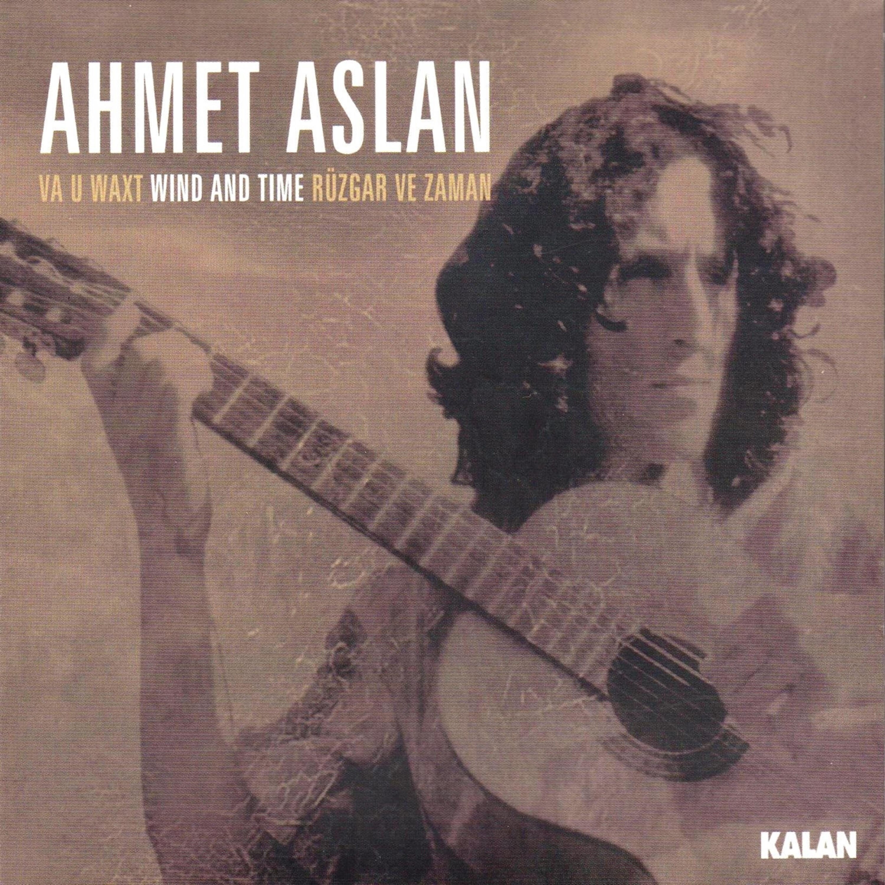 Ahmet Aslan - Tanımadığım Ten