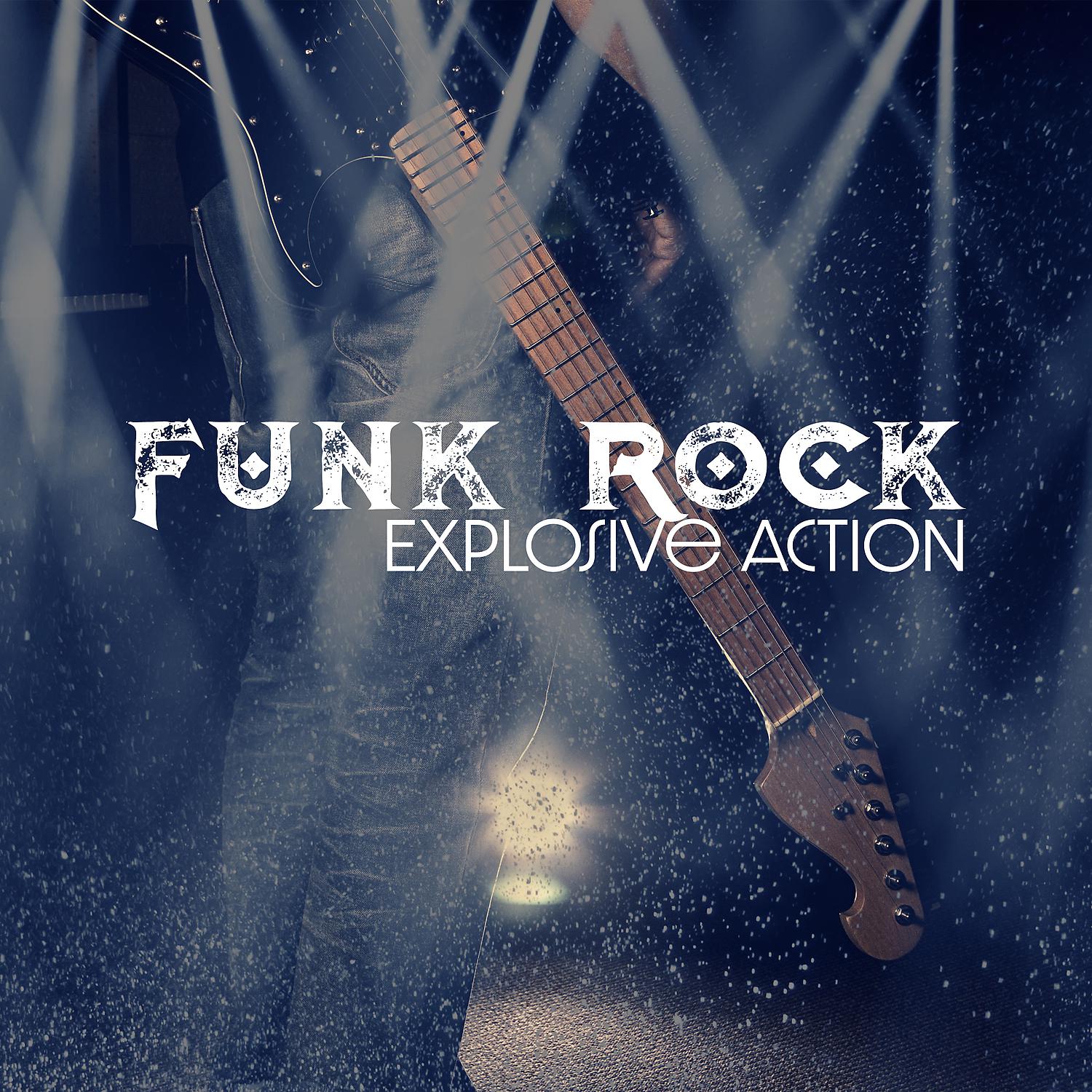 Постер альбома Funk Rock - Explosive Action
