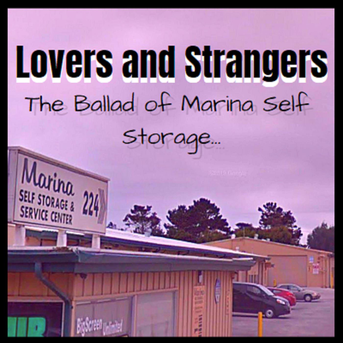 Постер альбома The Ballad of Marina Self Storage