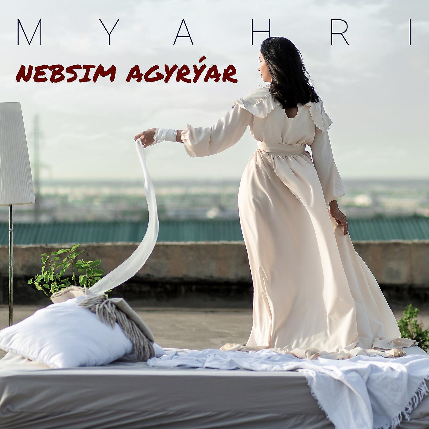 Постер альбома Nebsim Agyryar