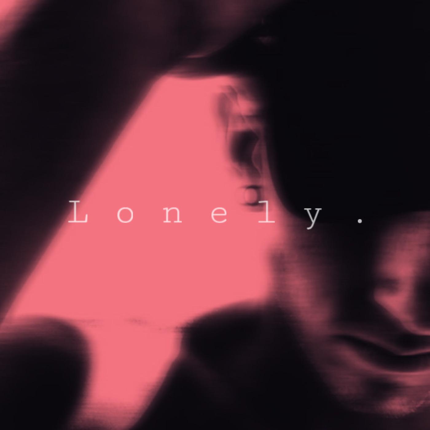 Постер альбома Lonely.