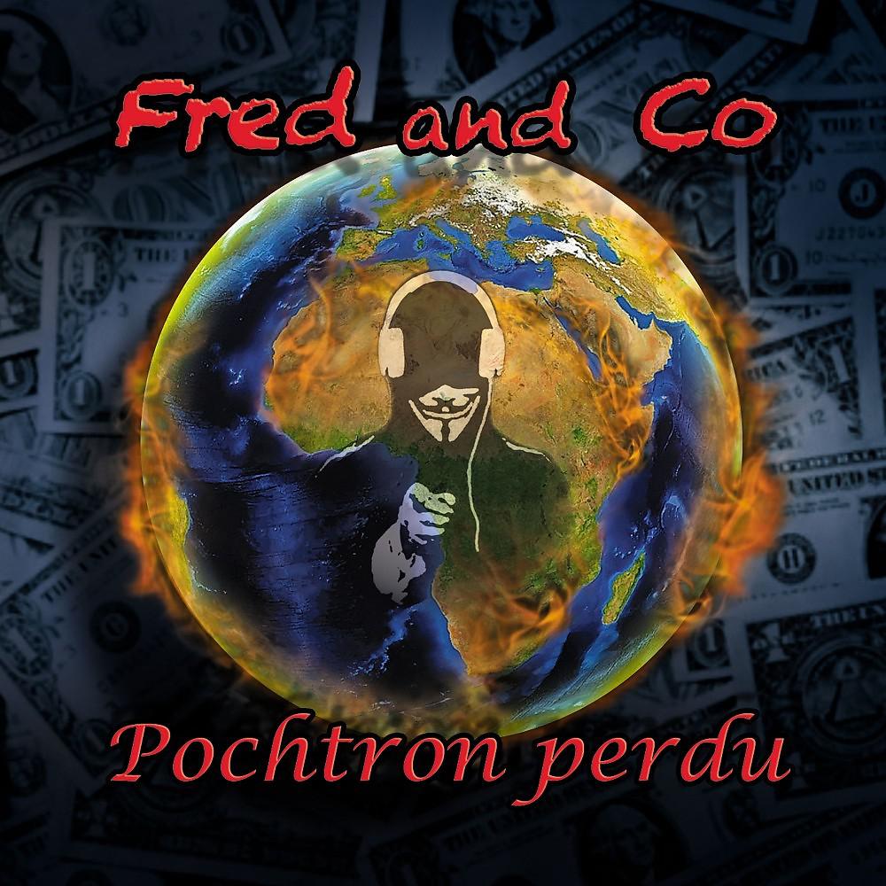 Постер альбома Pochtron perdu