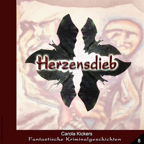 Постер альбома Fantastische Kriminalgeschichten, Herzensdieb (Folge 8)