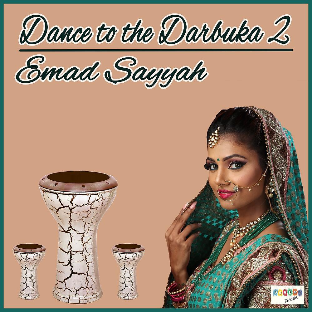 Emad Sayyah - Dance Habibi Dance (Percussion Version)