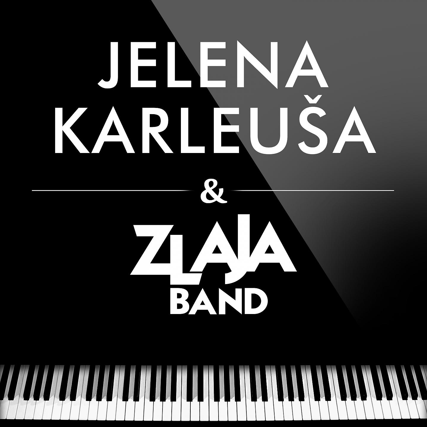 Постер альбома Jelena Karleusa & Zlaja Band