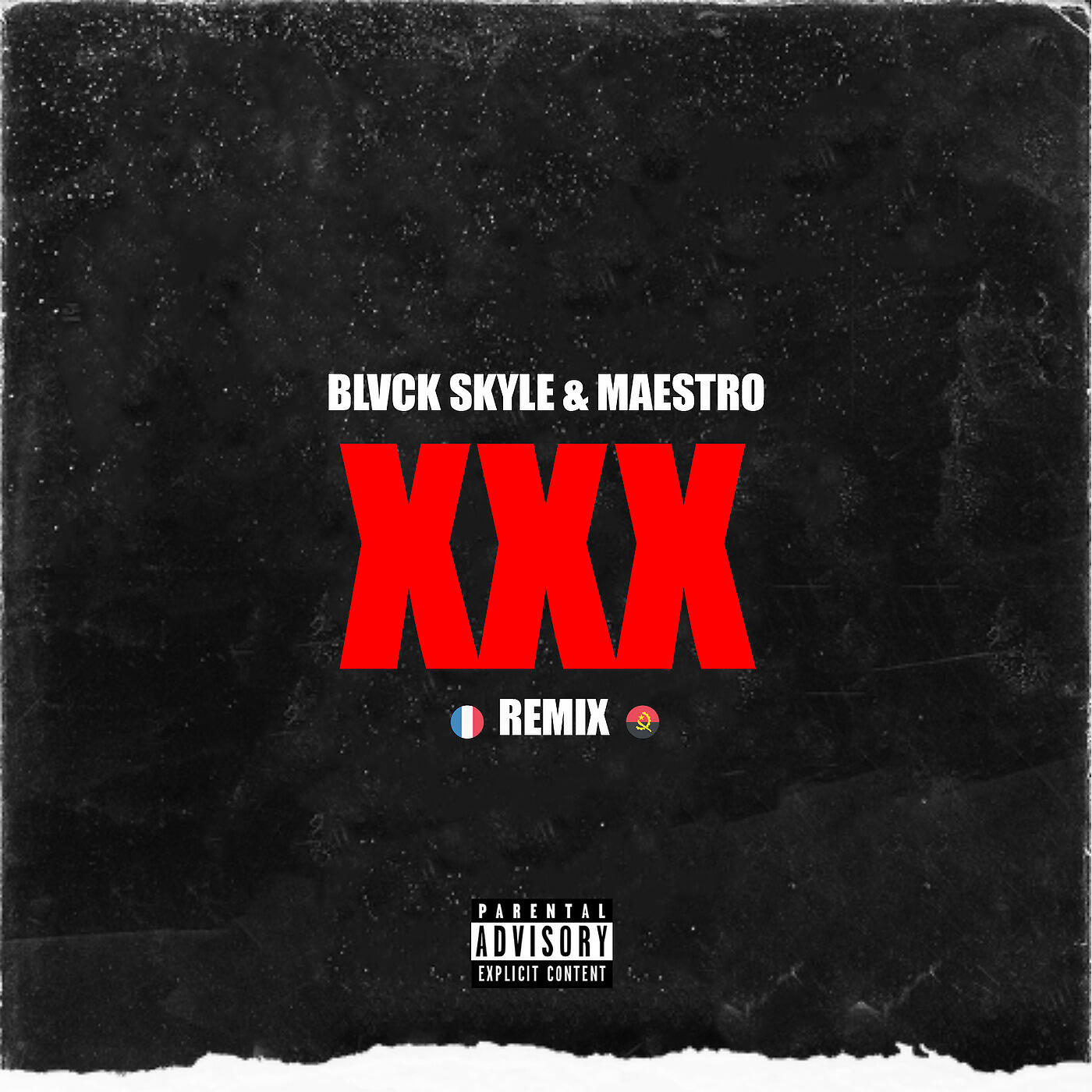 Blvck Skyle - XXX (Remix)