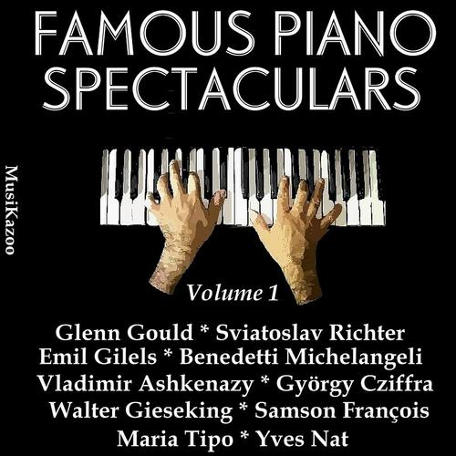 Постер альбома Famous Piano Spectaculars