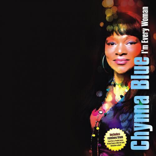 Chynna Blue - I'm Every Woman (Sami Dee & Freddy Jones Radio Edit)