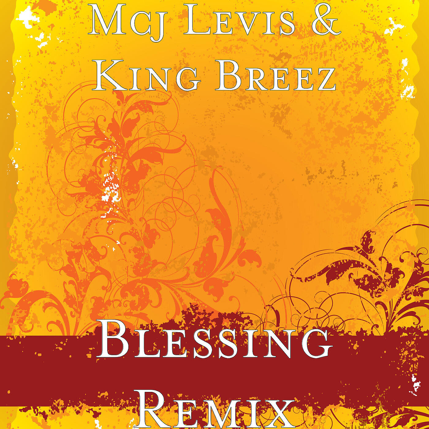 Mcj Levis - Blessing Remix