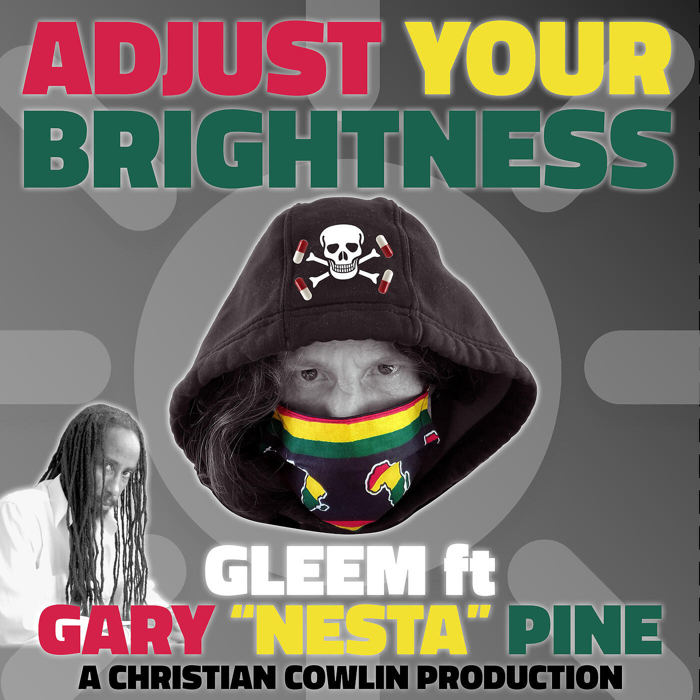 Gleem - Adjust Your Brightness