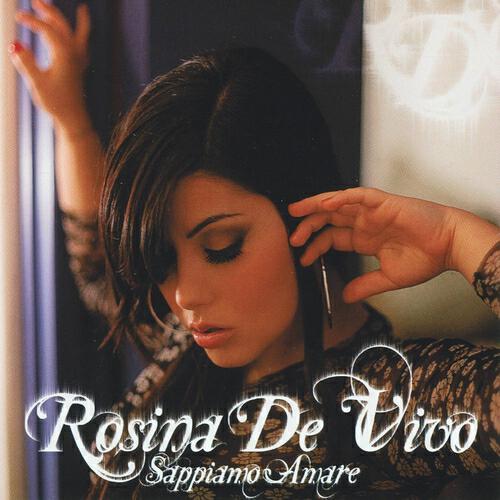 Rosina De Vivo - Appiccecate ancora