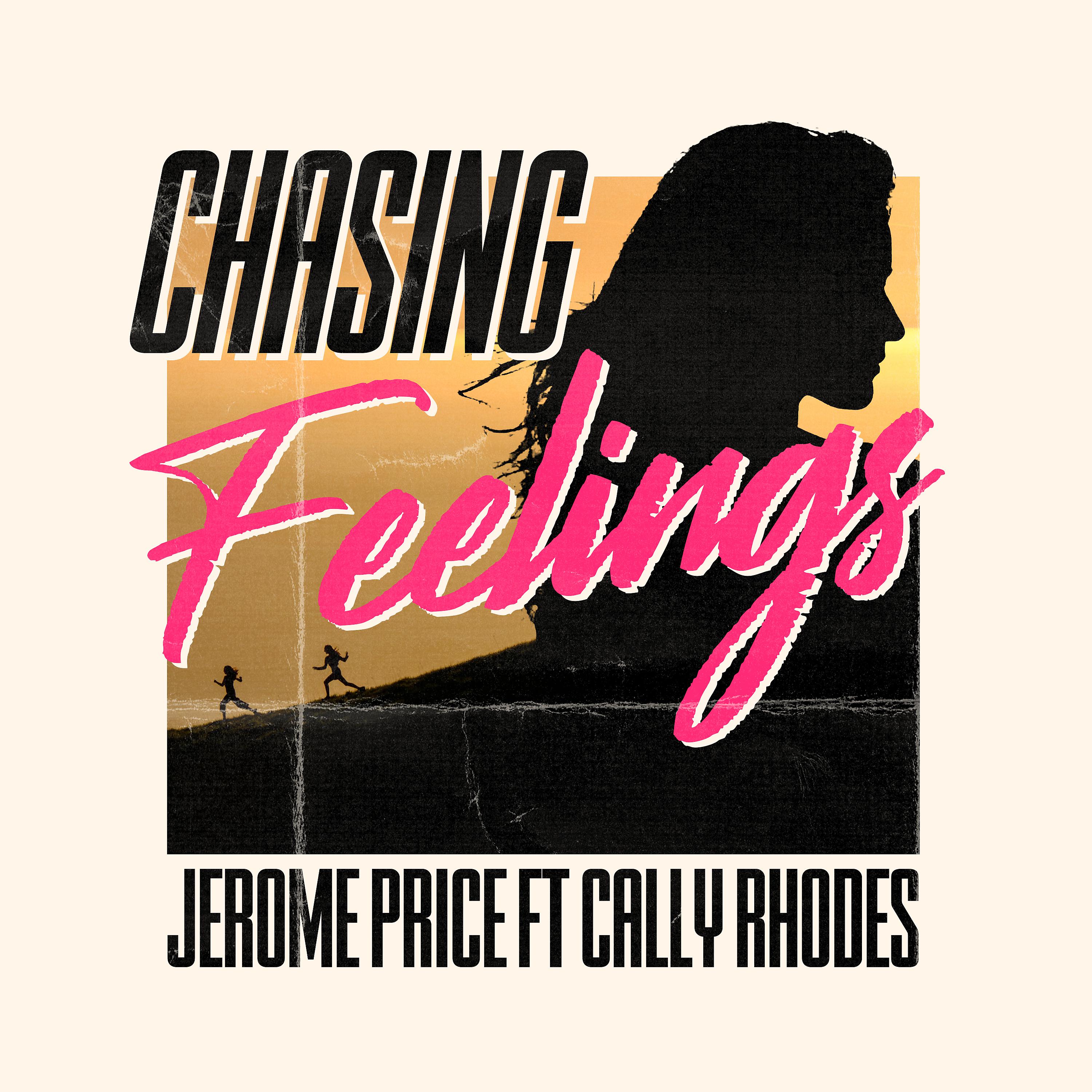 Постер альбома Chasing Feelings (feat. Cally Rhodes)