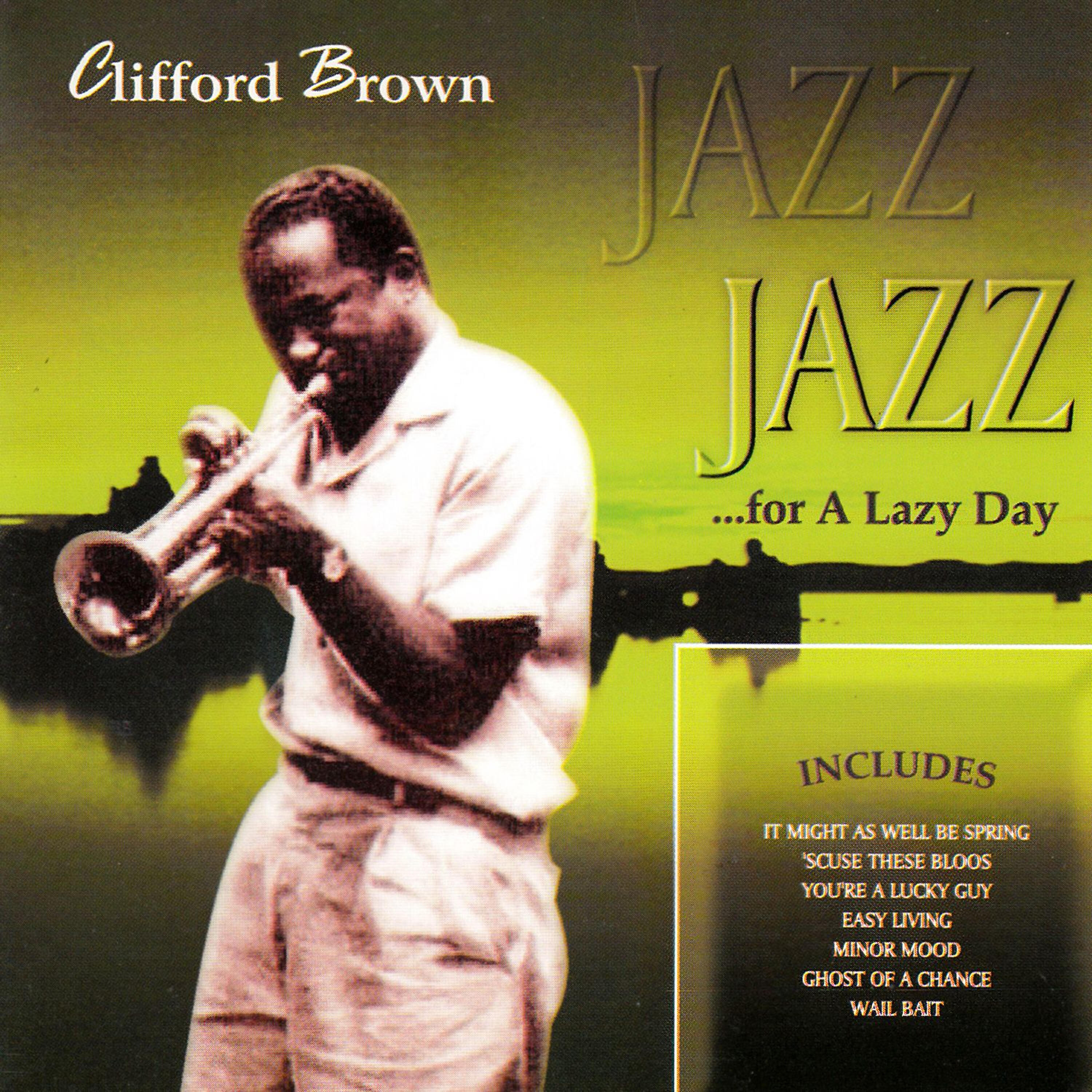 Clifford Brown - Minority
