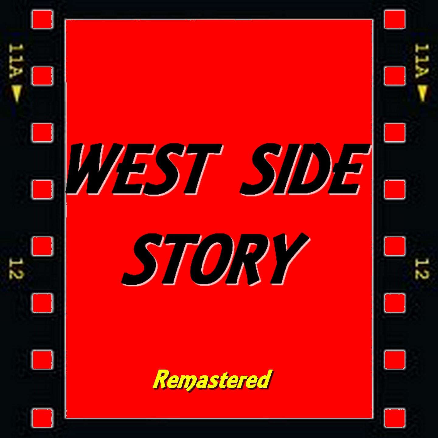 West Side Story Cast - A Boy Like That (Remastered)