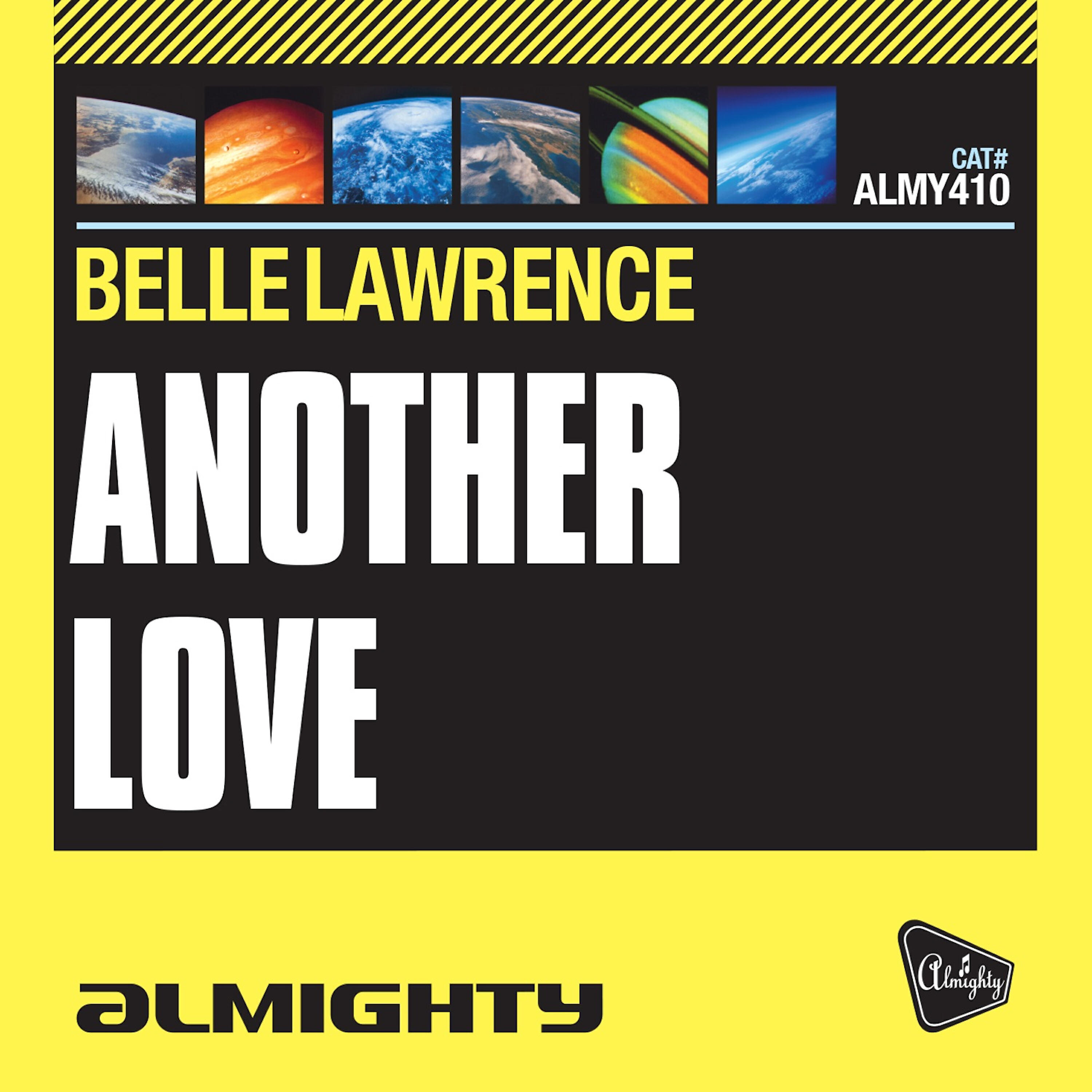 Belle Lawrence - Another Love (Almighty Radio Edit)