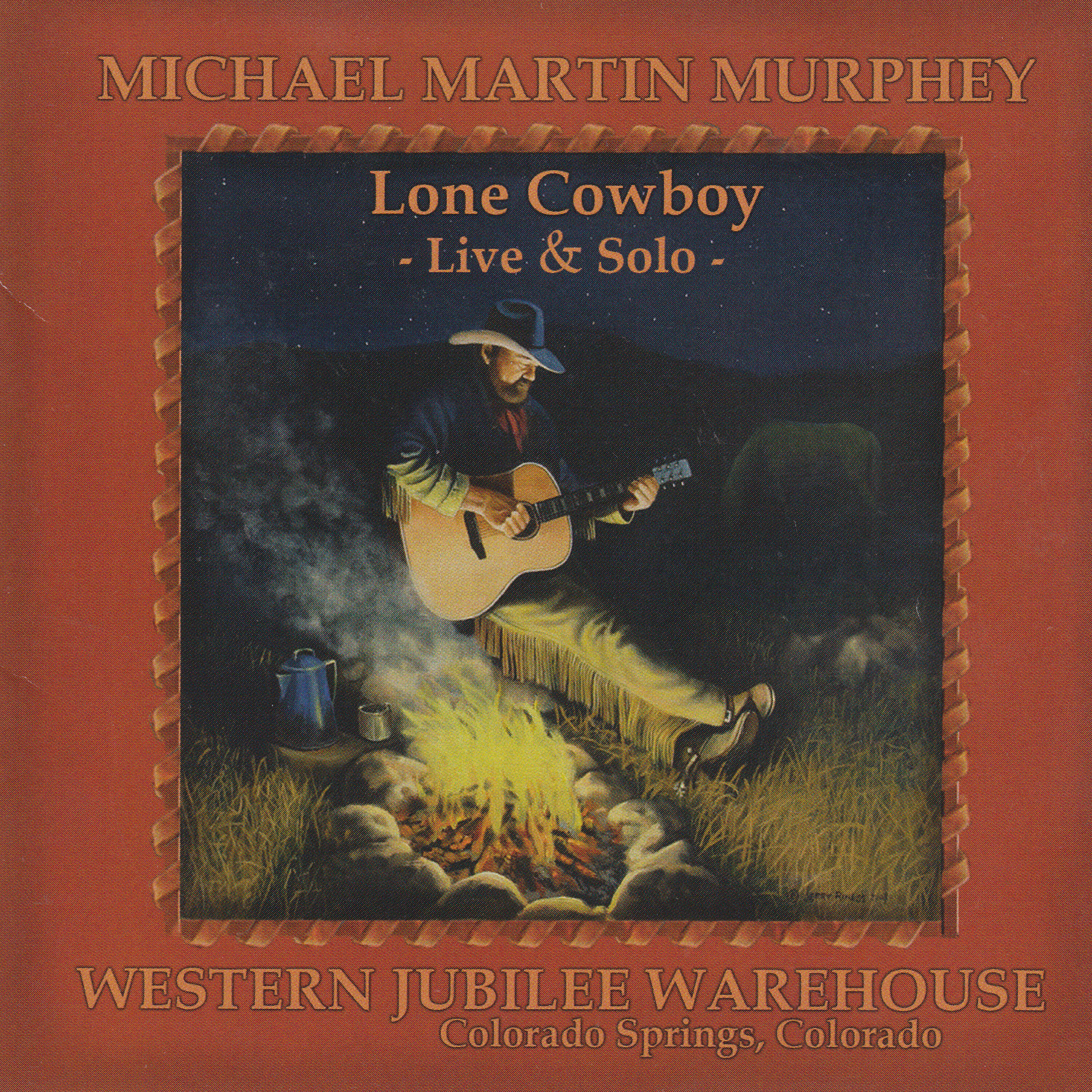 Michael Martin Murphey - Lone Cowboy / Carolina in the Pines