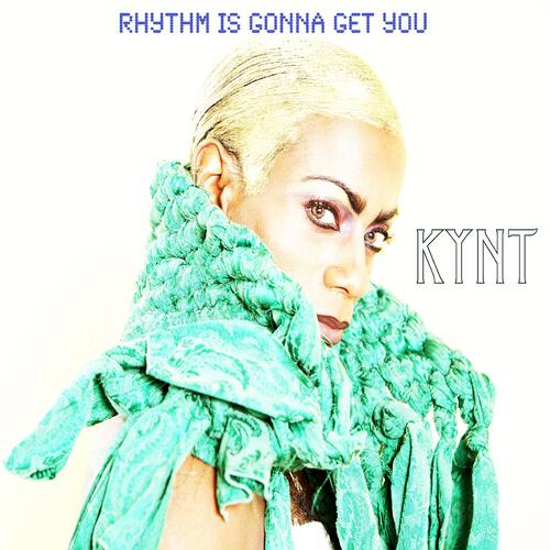 Kynt - Rhythm Is Gonna Get You (Cesar Vilo Remix)