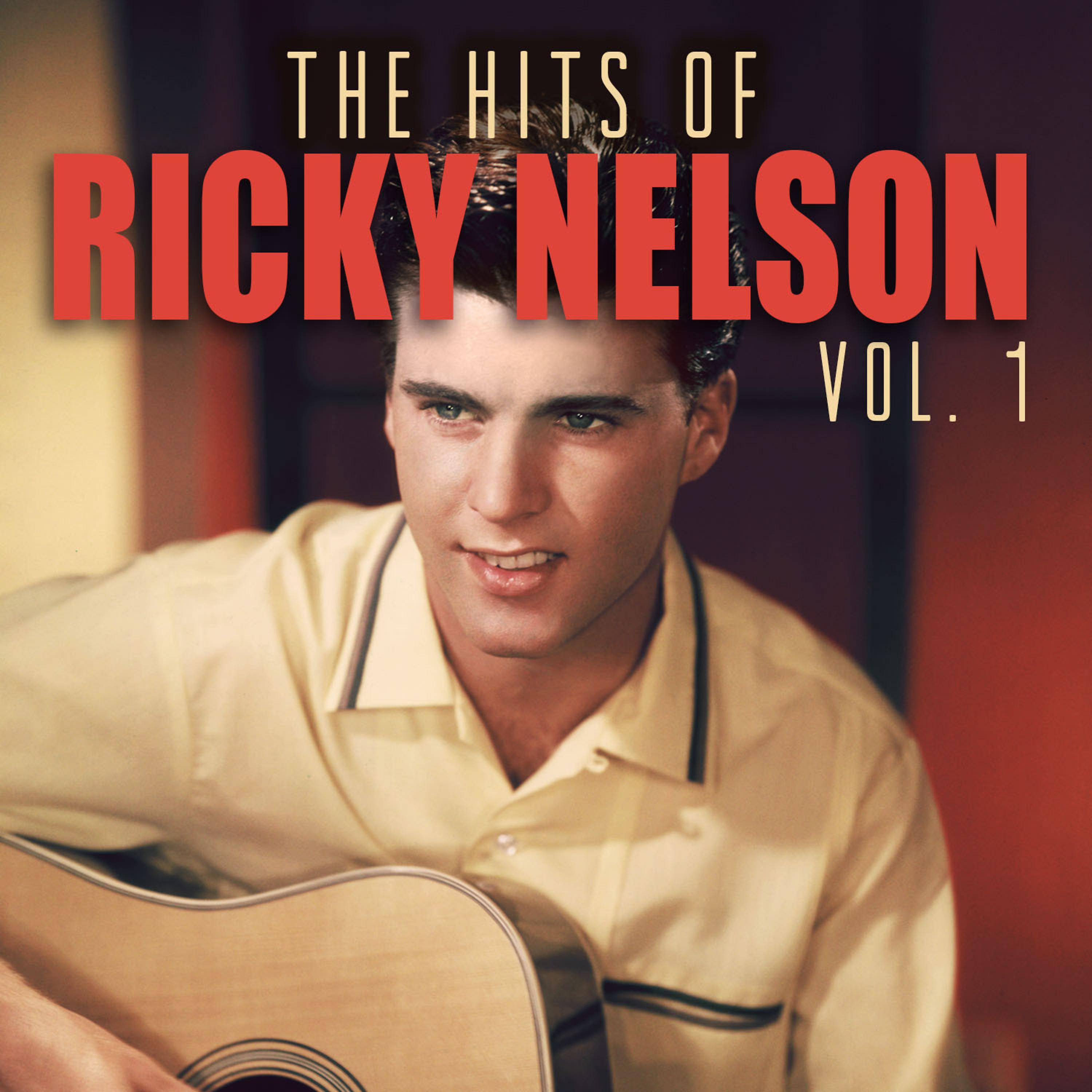 Постер альбома The Hits of Ricky Nelson, Vol. 1