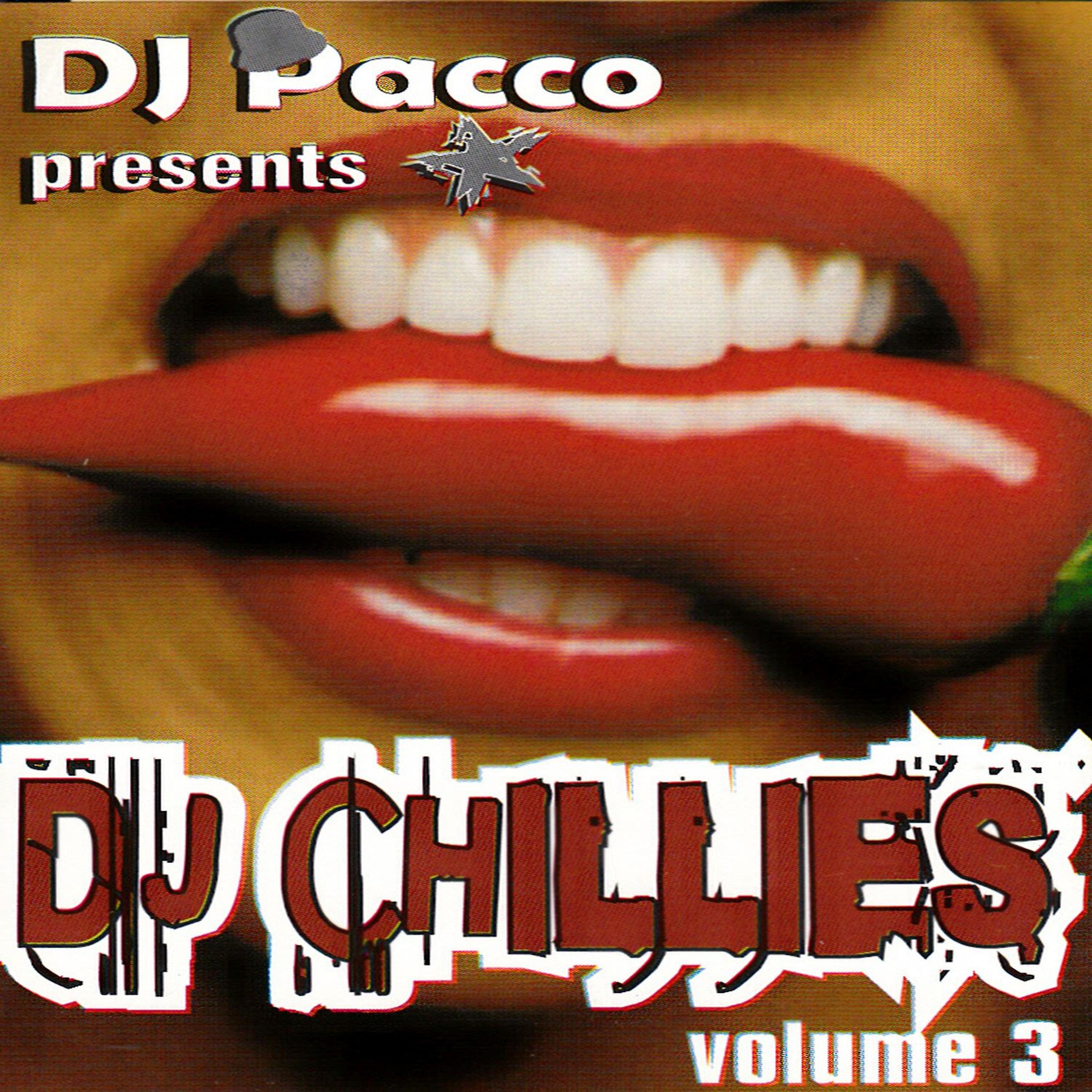Постер альбома DJ Pacco Presents DJ Chillies, Vol. 3