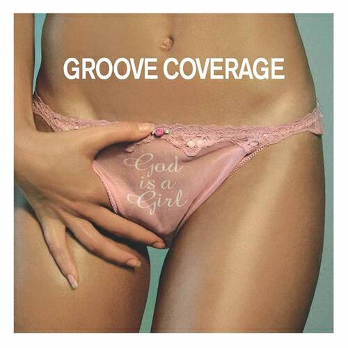 Groove Coverage - God Is A Girl (Axel Konrad Remix)