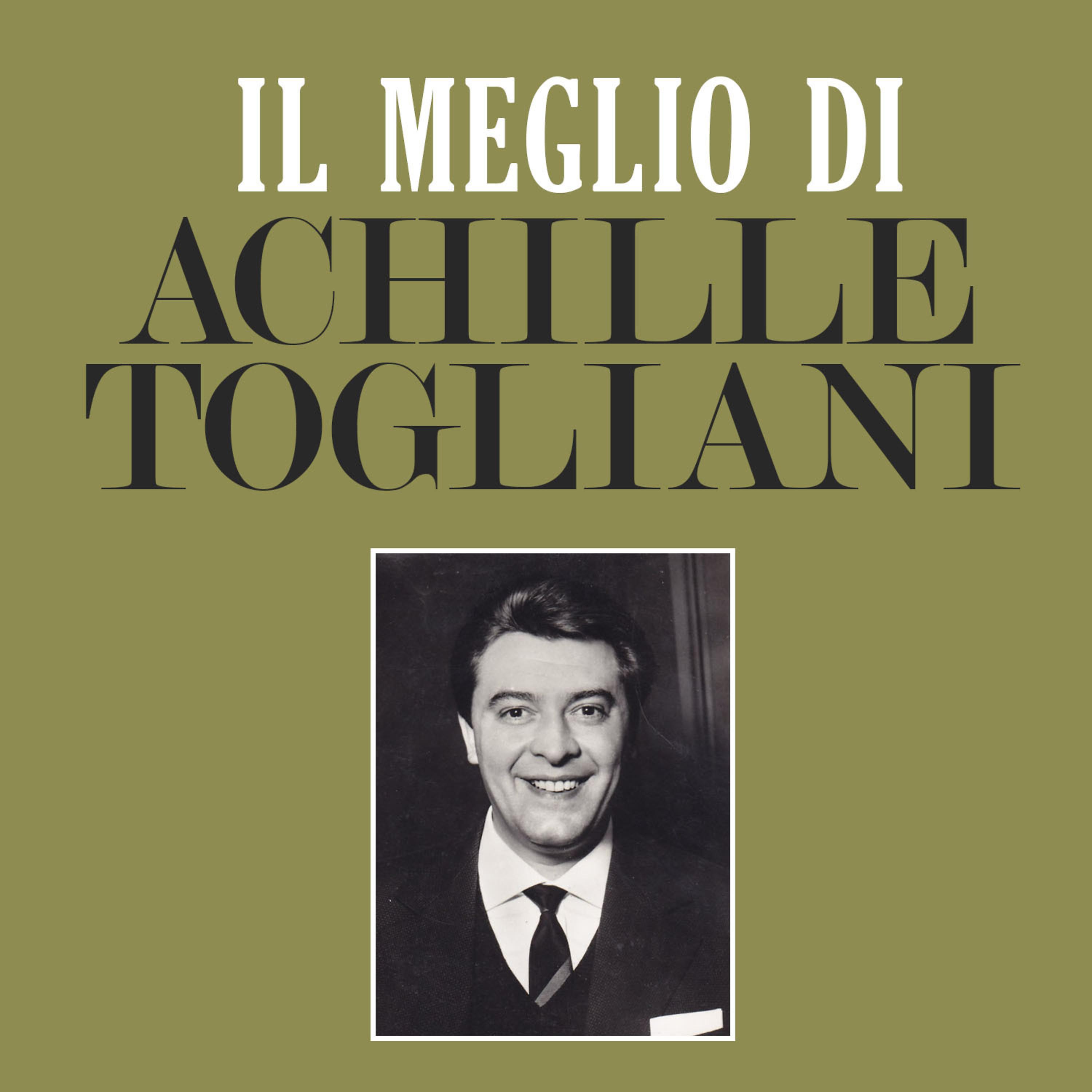 Постер альбома Il Meglio di Achille Togliani