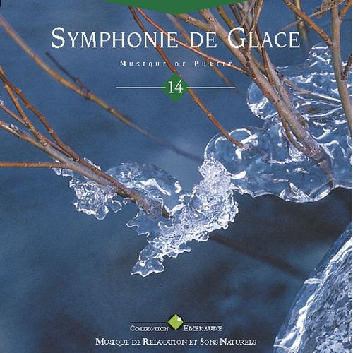 Постер альбома Emeraude:  symphonie de glace