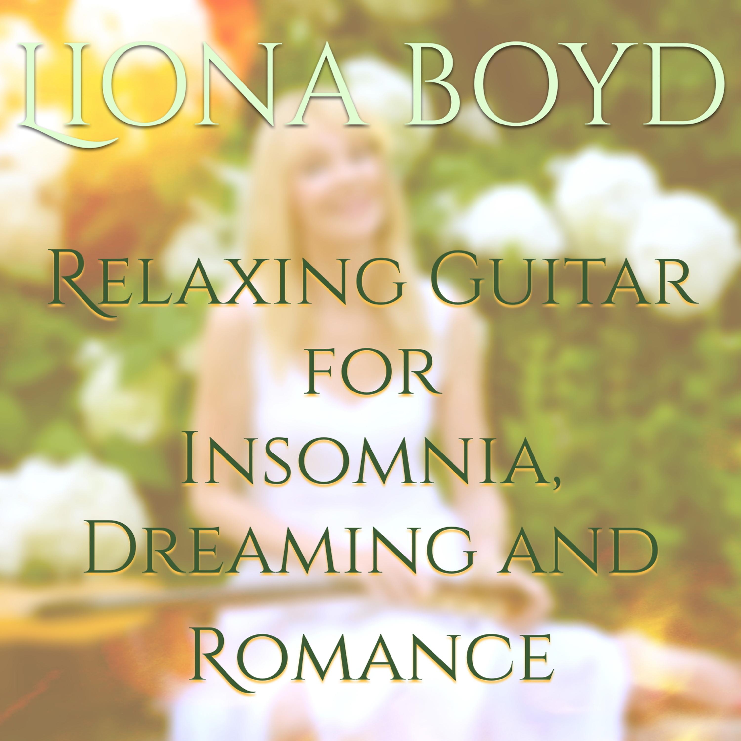 Постер альбома Relaxing Guitar for Insomnia, Dreaming and Romance