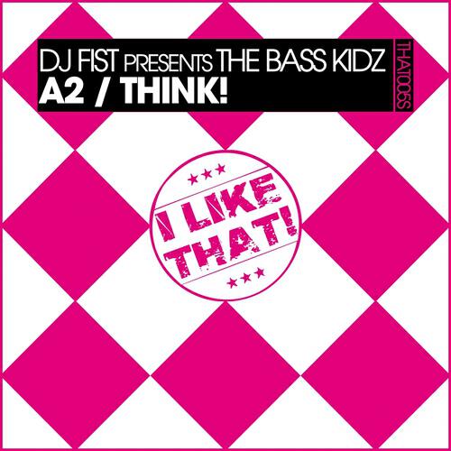 DJ Fist - Think! (Original Mix)